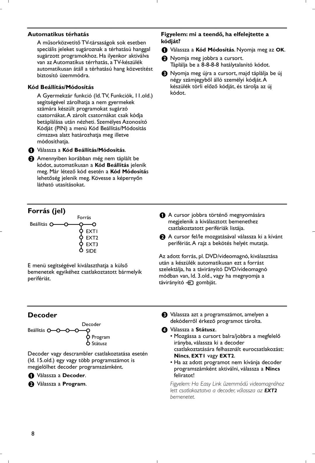 Philips 28PW9520/12 instruction manual Forrás jel, Automatikus térhatás, Kód Beállítás/Módosítás 