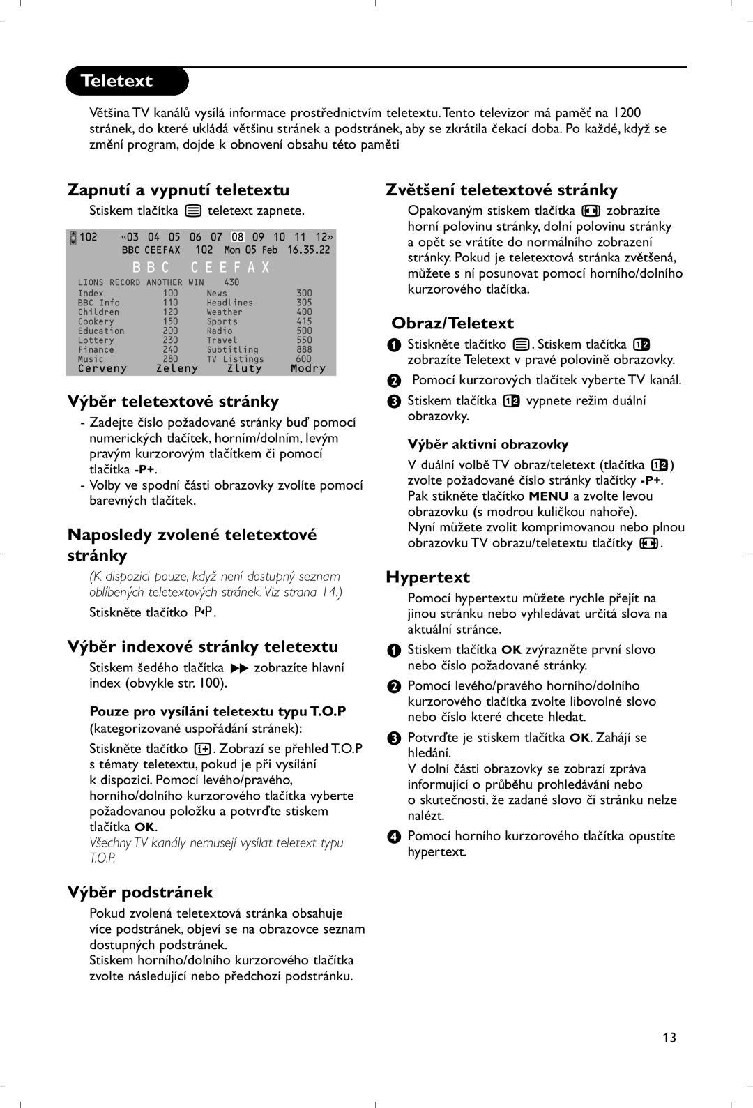 Philips 28PW9520/12 Zapnutí a vypnutí teletextu, Výběr teletextové stránky, Naposledy zvolené teletextové stránky 