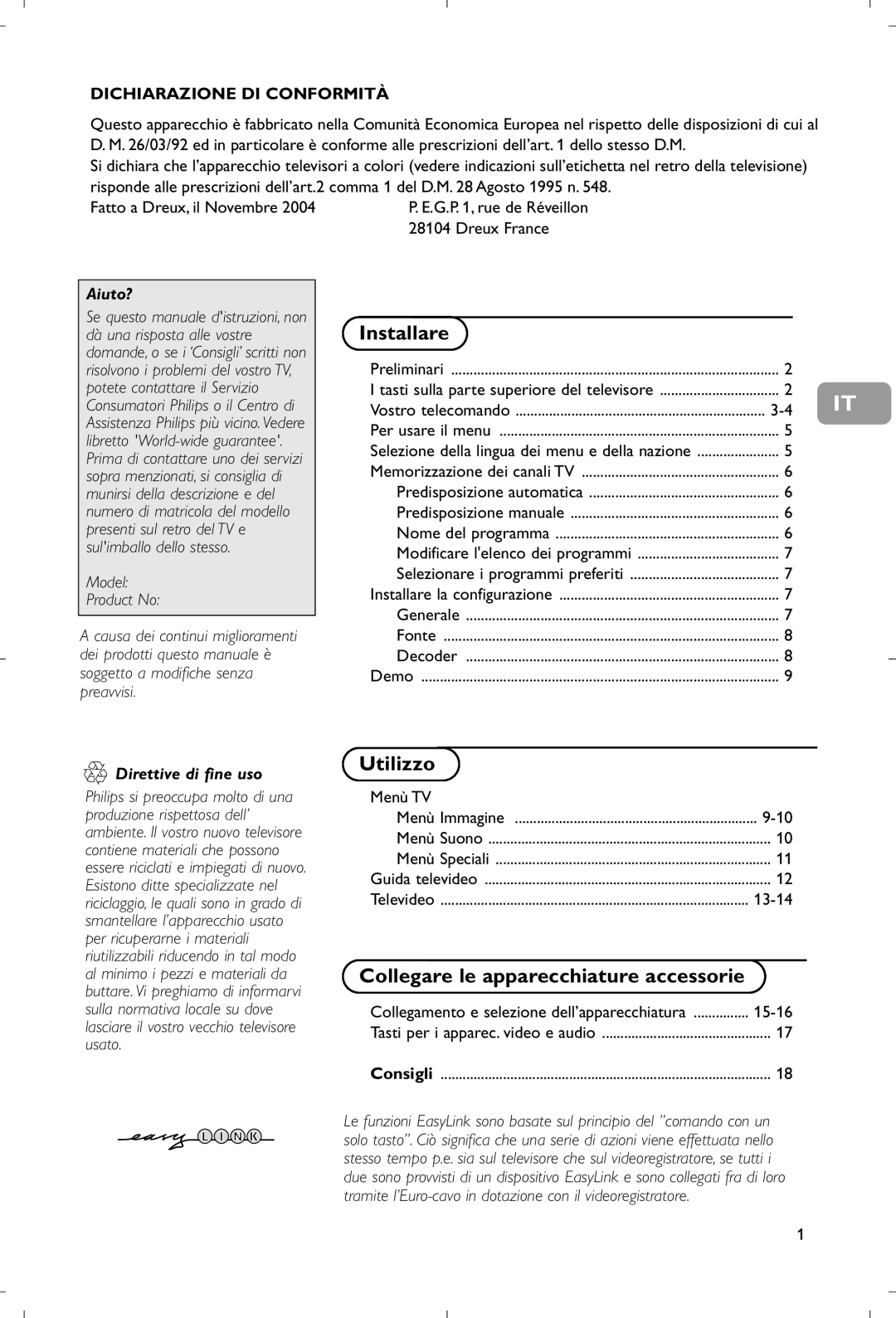 Philips 28PW9520/12 instruction manual Installare, Utilizzo, Aiuto?, Direttive di fine uso 