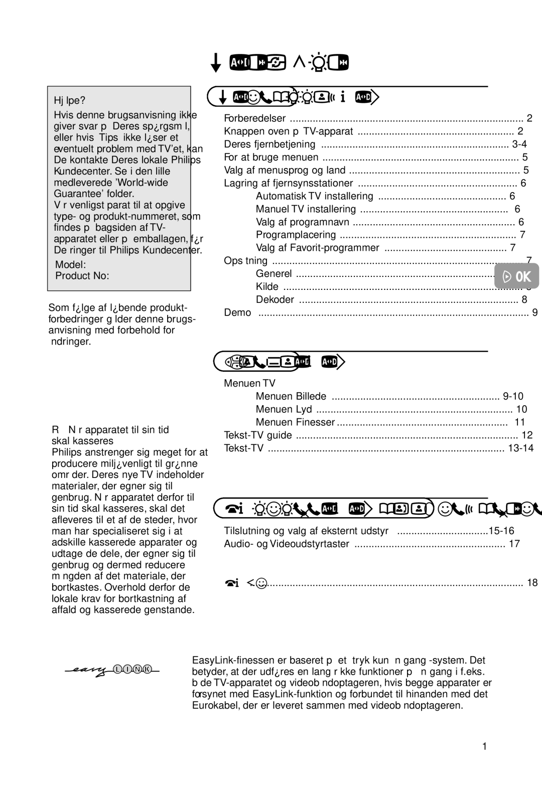 Philips 28PW9520/12 instruction manual Hjælpe?, Når apparatet til sin tid skal kasseres 