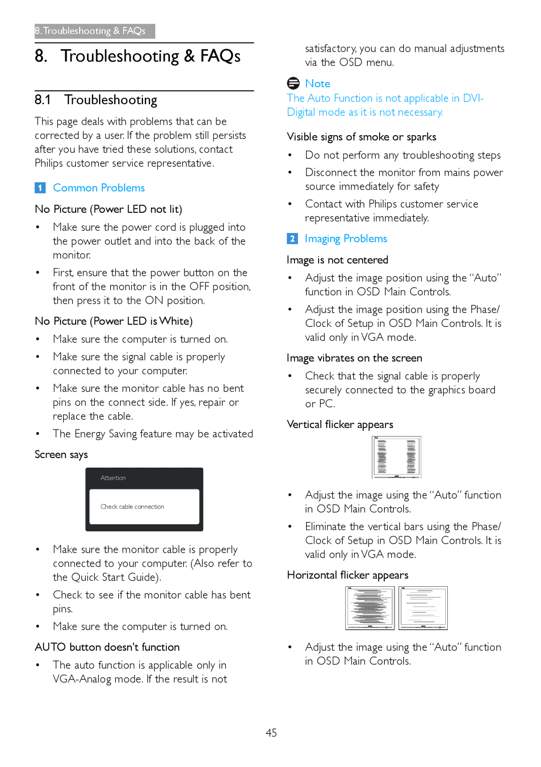 Philips 298P4, 298X4 user manual Troubleshooting, Satisfactory, you can do manual adjustments via the OSD menu 