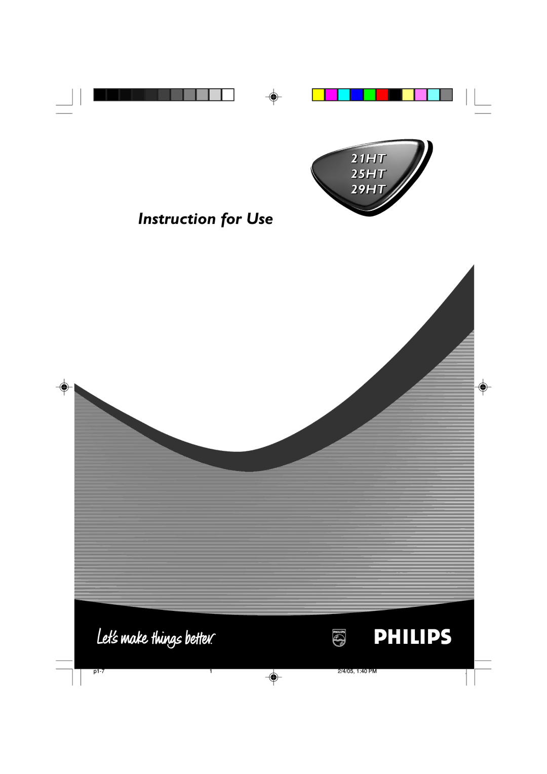 Philips 25HT, 29HT, 21HT manual Instruction for Use 