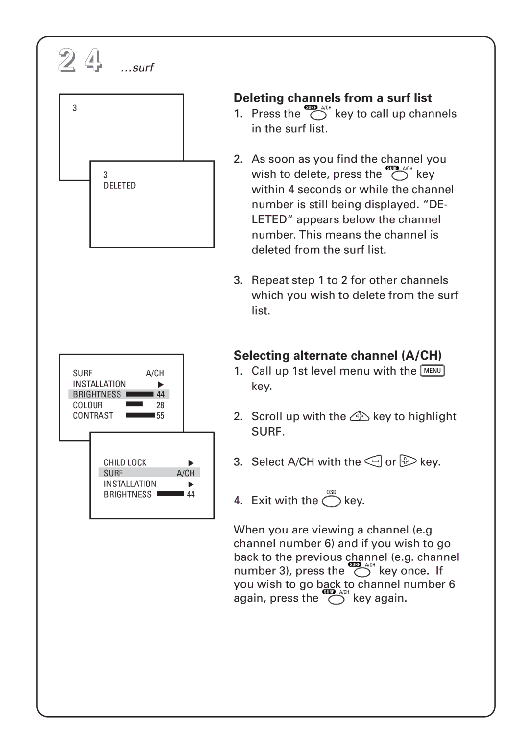 Philips 29PT instruction manual Deleting channels from a surf list, Selecting alternate channel A/CH 