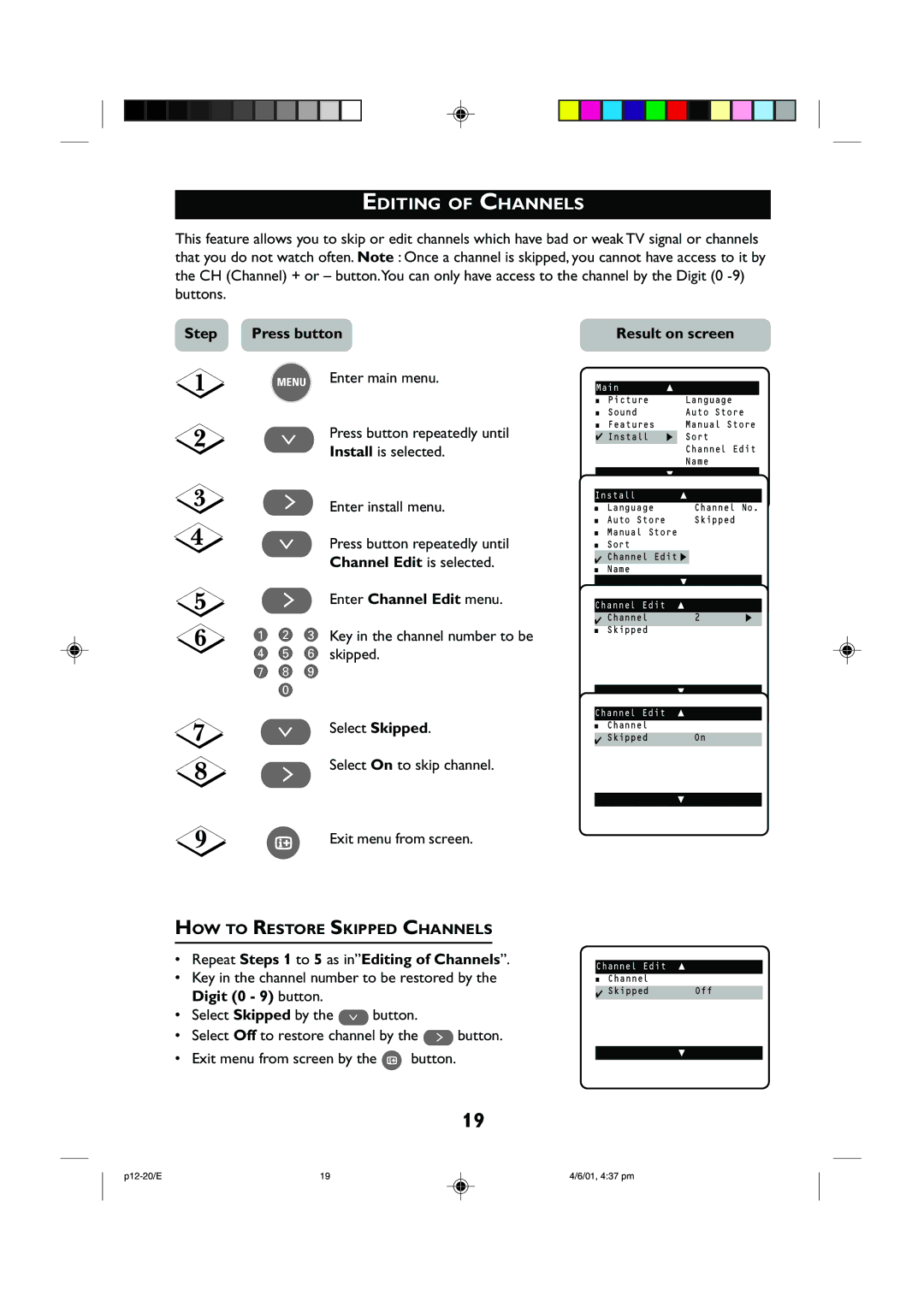 Philips 25PT2252, 29PT2252 operating instructions Editing of Channels, Channel Edit is selected, Enter Channel Edit menu 