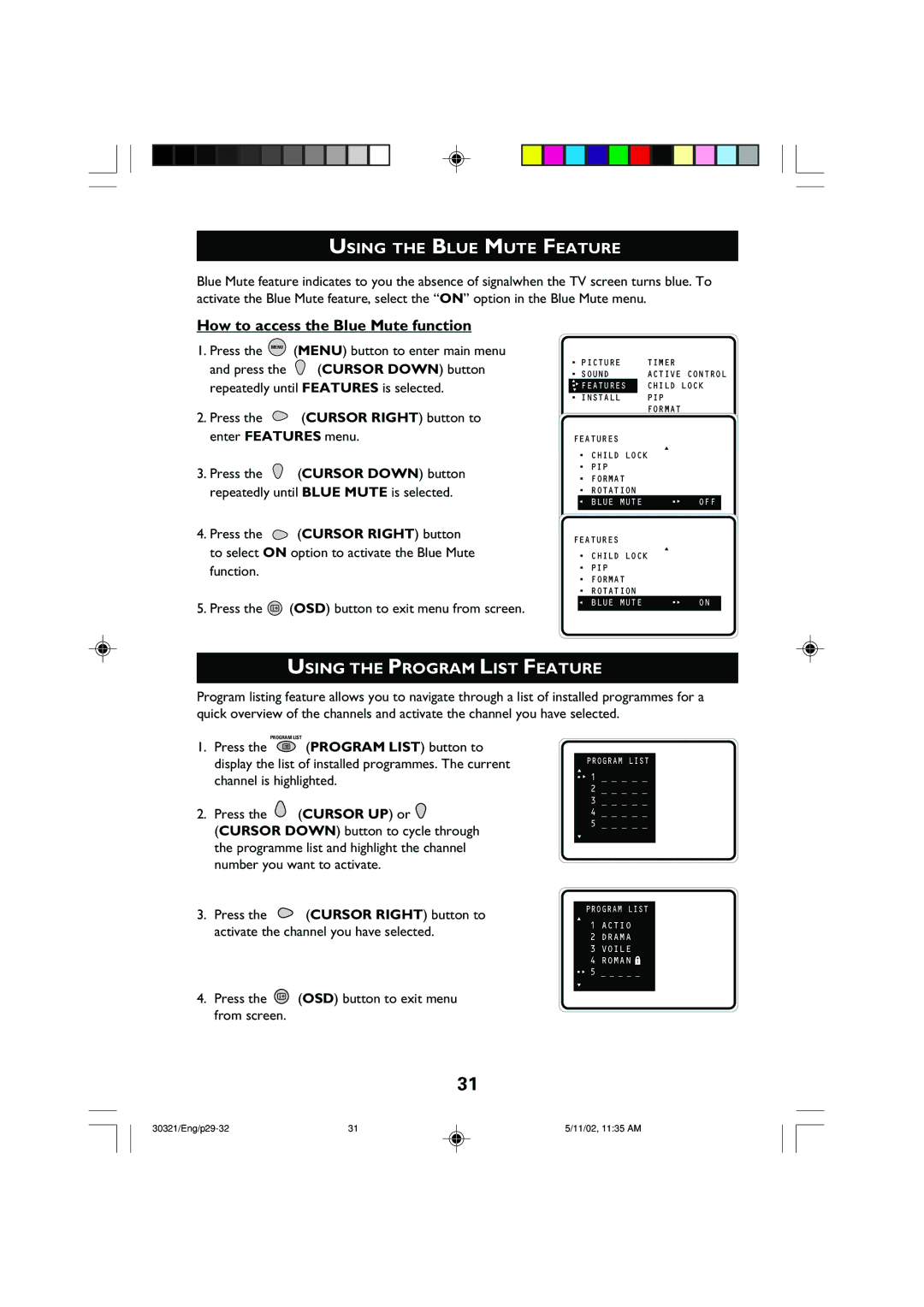 Philips 29PT8420 Using the Blue Mute Feature, How to access the Blue Mute function, Using the Program List Feature 