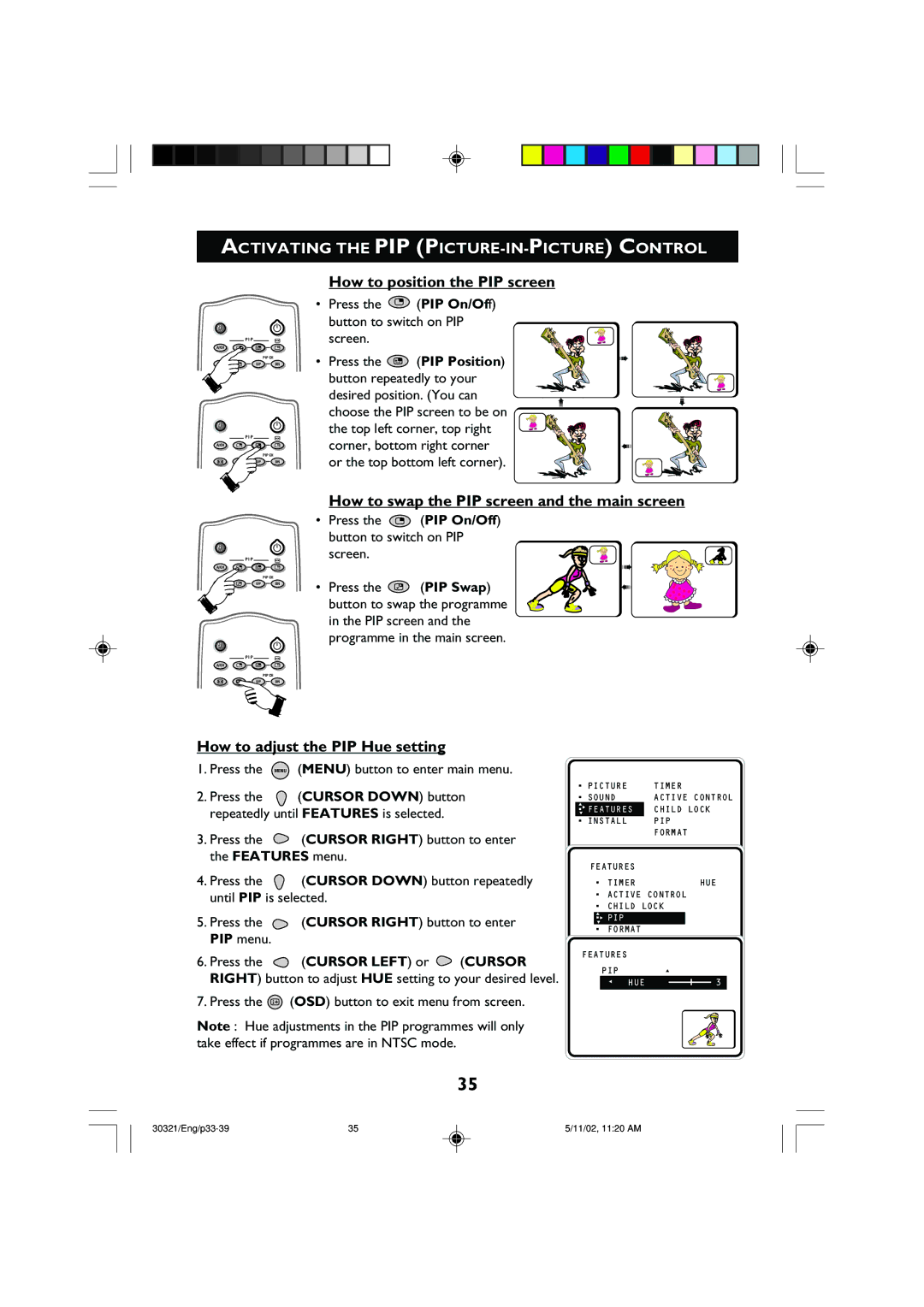 Philips 29PT8420 operating instructions How to position the PIP screen, How to swap the PIP screen and the main screen 