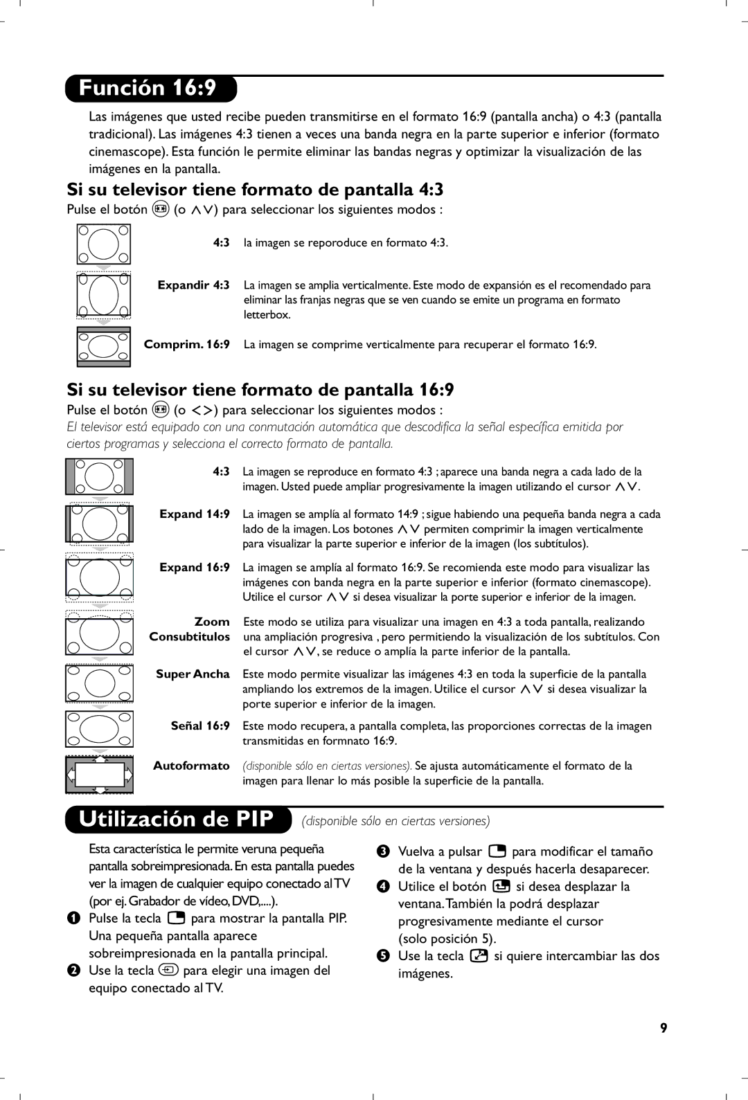 Philips 29PT8640/12 manual Función, Si su televisor tiene formato de pantalla 