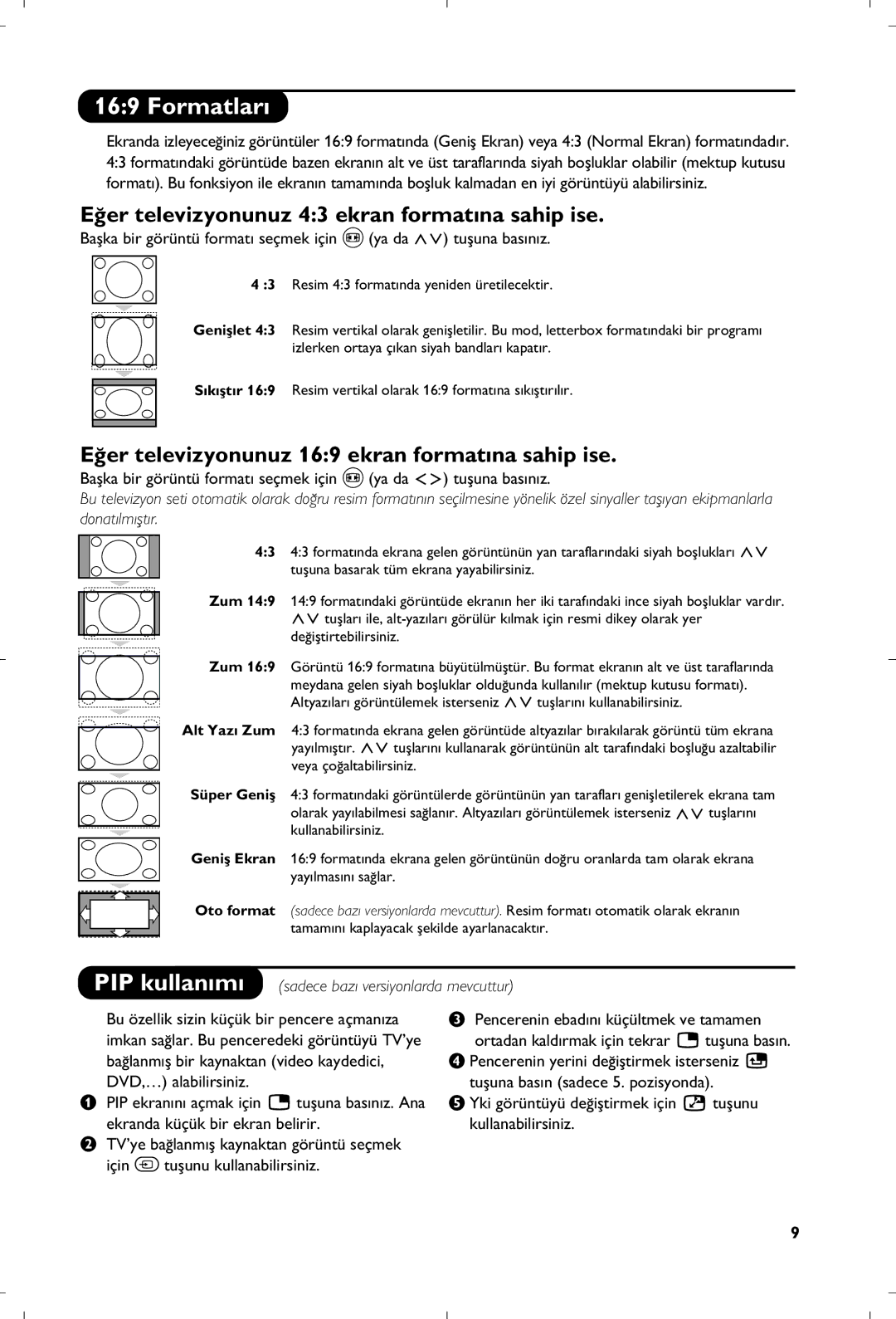 Philips 29PT8640/12 manual Formatlar›, ¤er televizyonunuz 43 ekran formatına sahip ise 