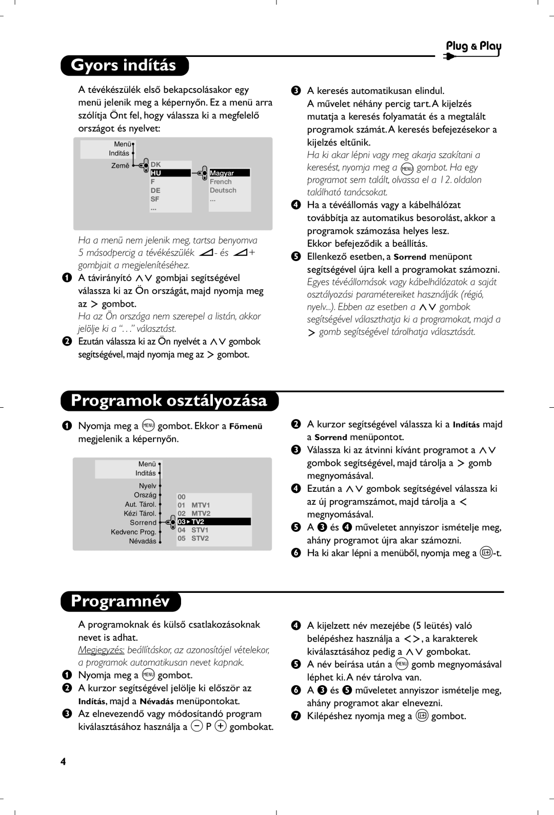 Philips 29PT8640/12 manual Gyors indítás, Programok osztályozása, Programnév 