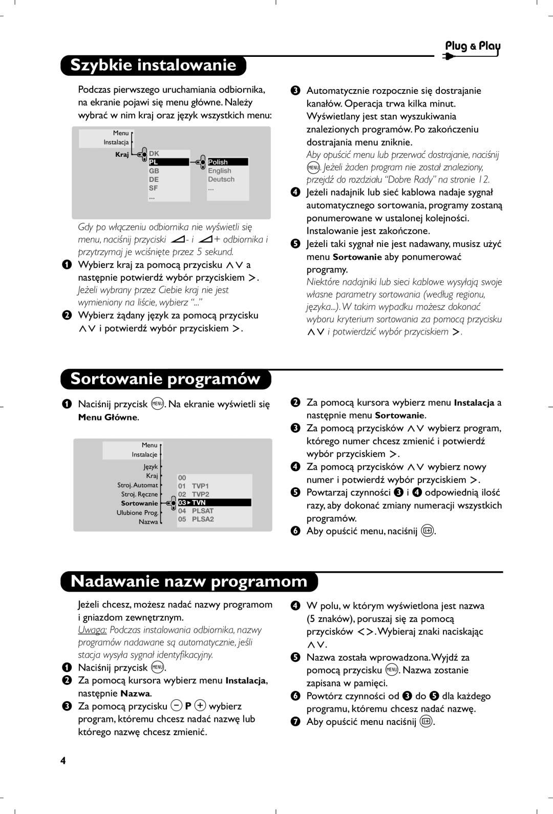 Philips 29PT8640/12 Szybkie instalowanie, Sortowanie programów, Nadawanie nazw programom, Aby opuścić menu naciśnij d 