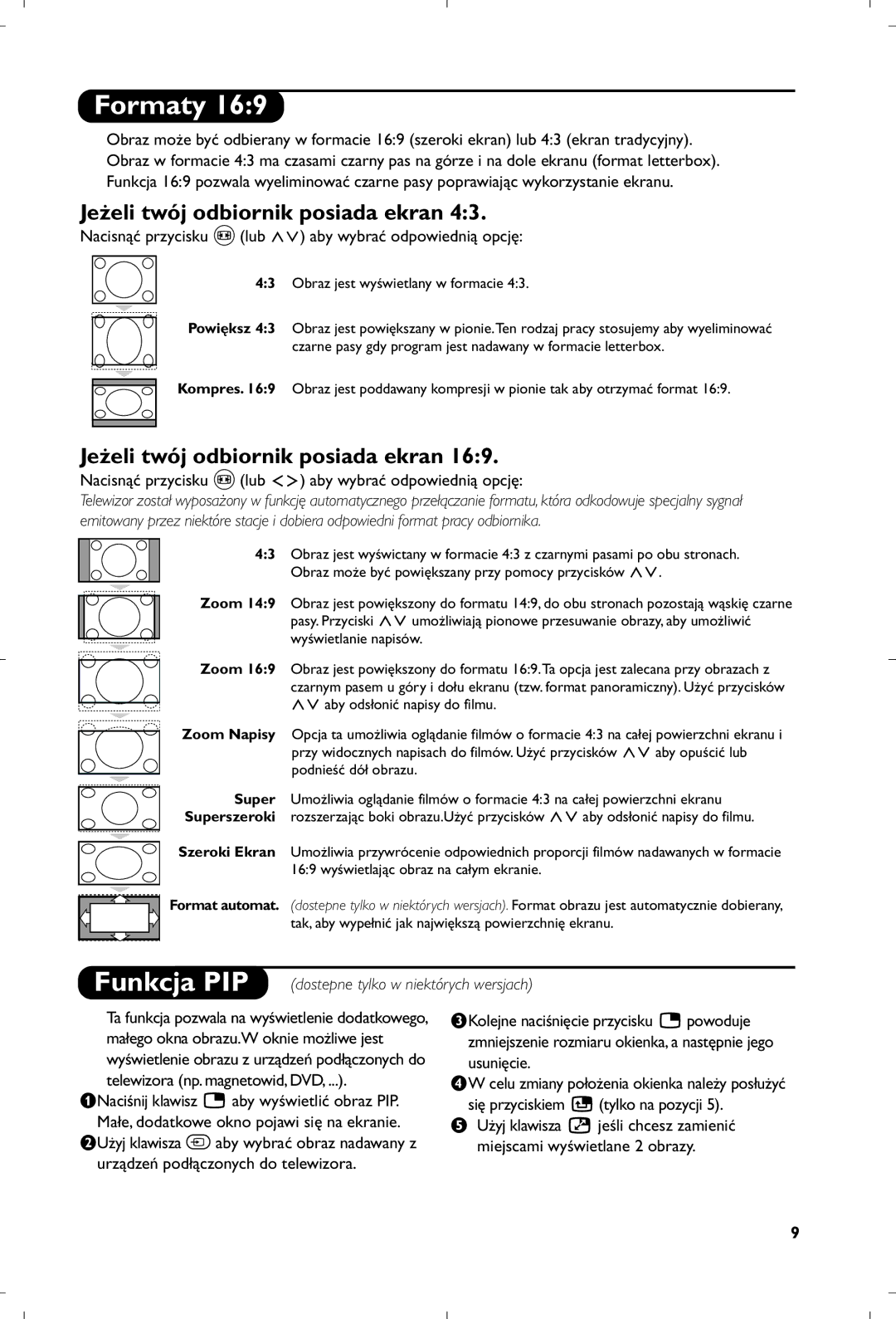 Philips 29PT8640/12 Formaty, Jeżeli twój odbiornik posiada ekran, Nacisnąć przycisku p lub aby wybrać odpowiednią opcję 