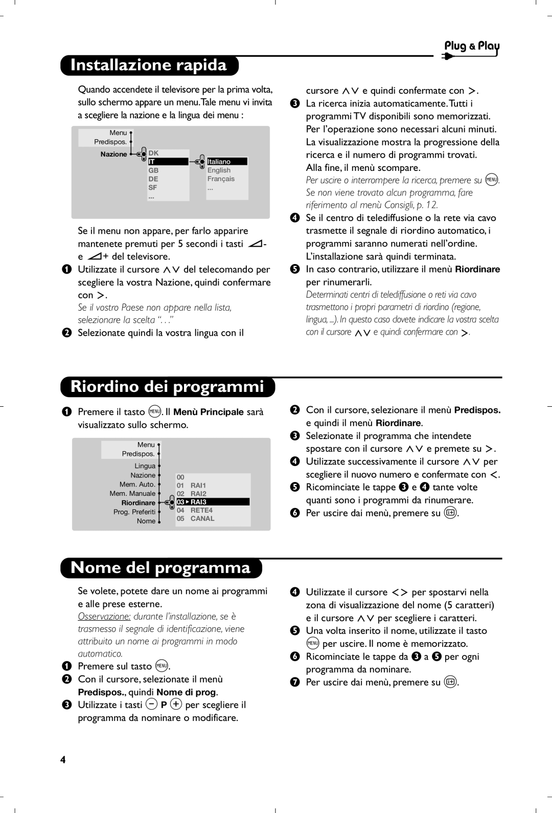 Philips 29PT8640/12 manual Installazione rapida, Riordino dei programmi, Nome del programma 