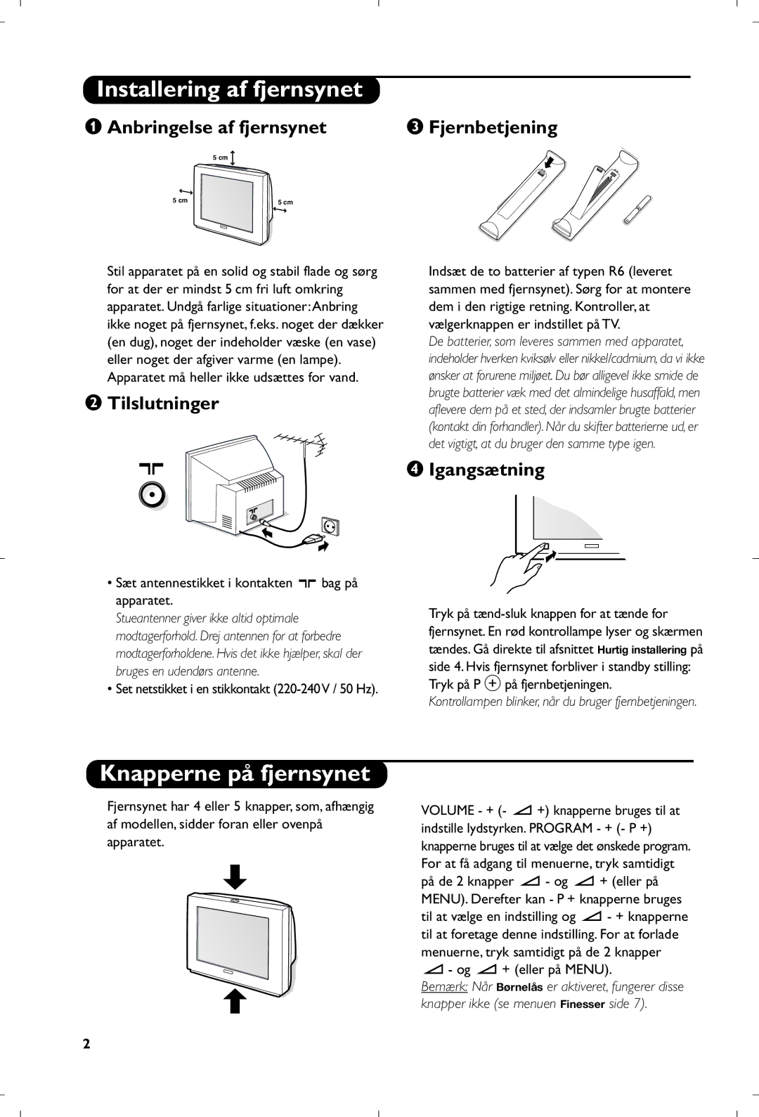 Philips 29PT8640/12 manual Installering af fjernsynet, Knapperne på fjernsynet, Anbringelse af fjernsynet Fjernbetjening 