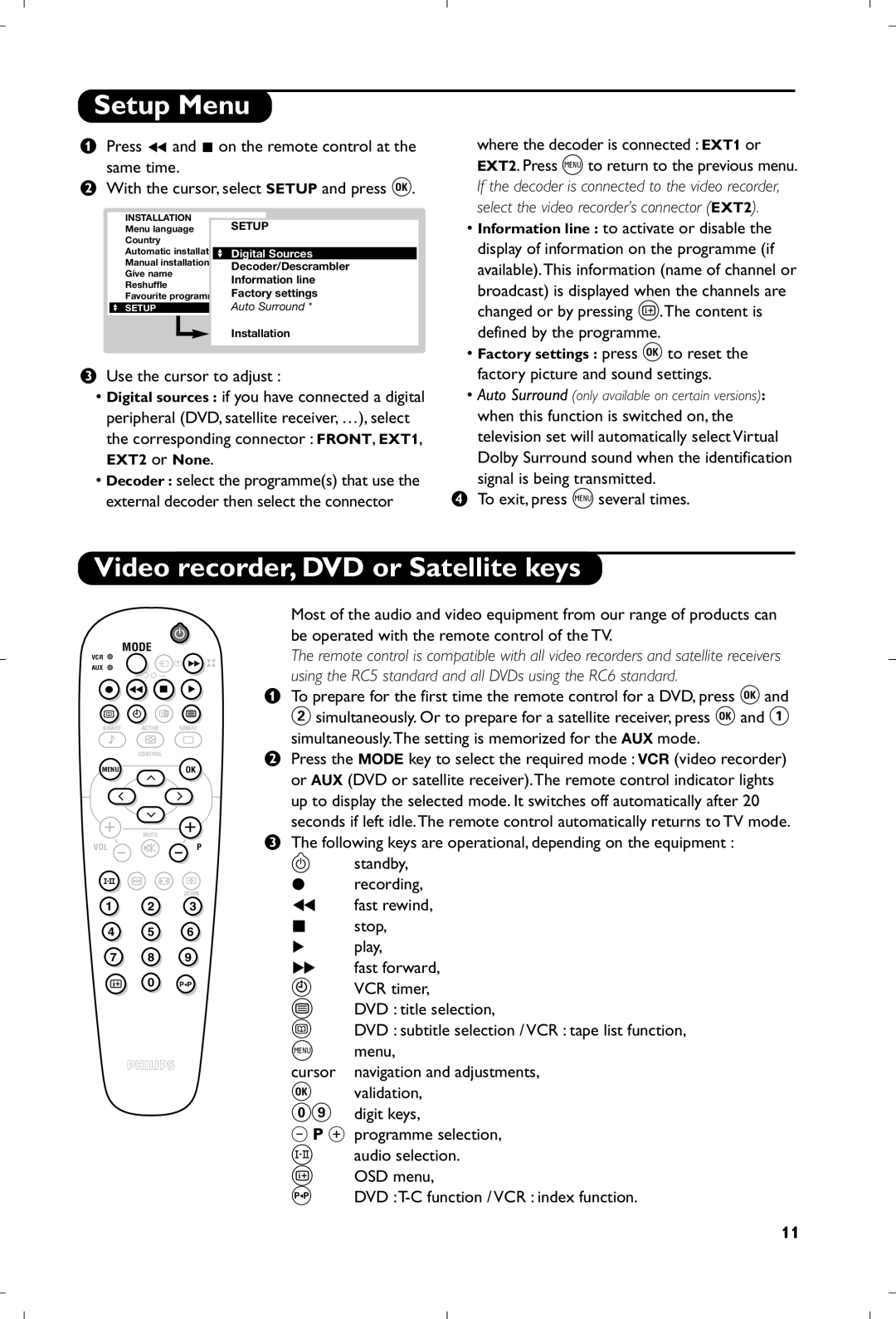 Philips 29PT9007/58 manual Setup Menu, Video recorder, DVD or Satellite keys, Defined by the programme, EXT2 or None 