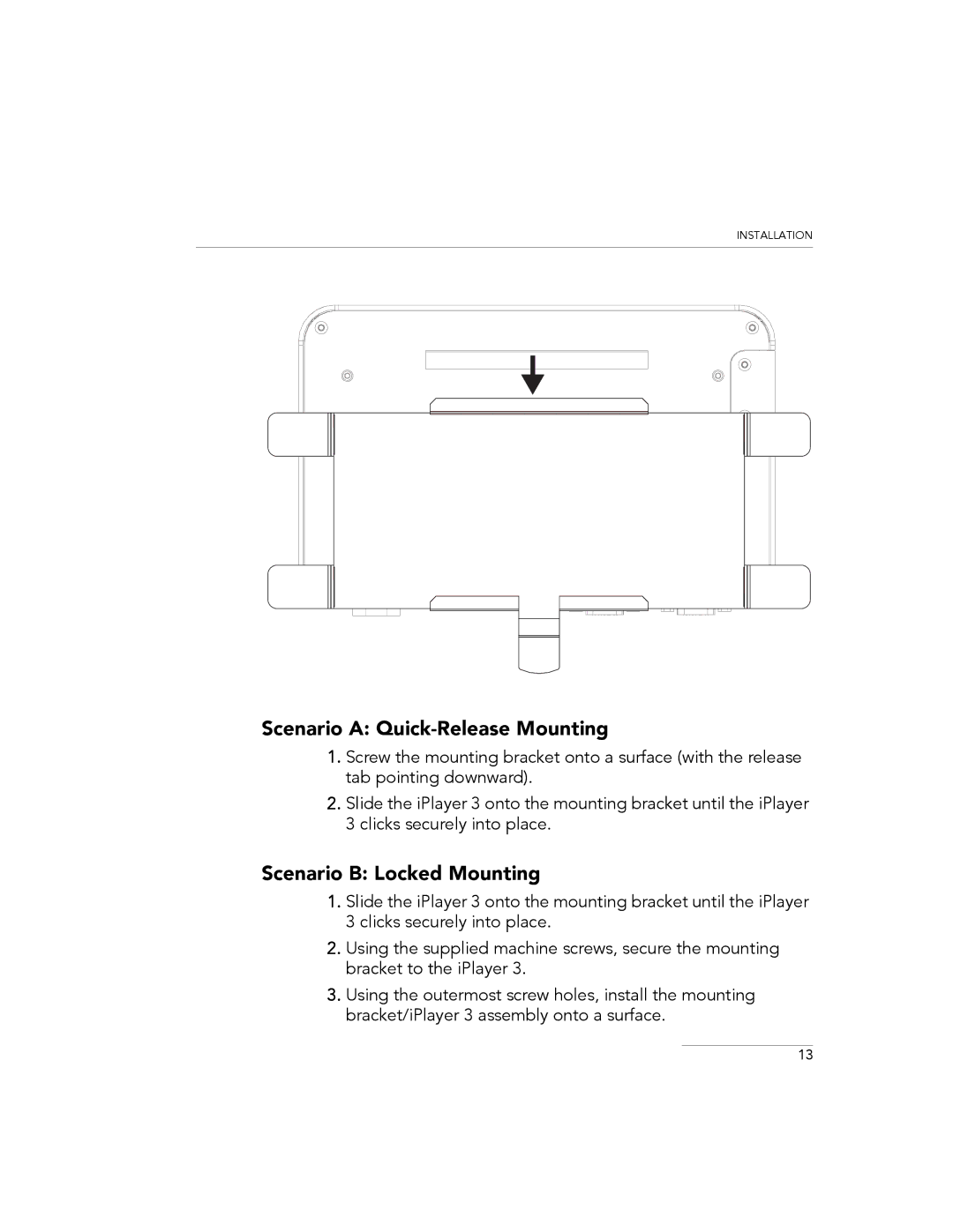 Philips 3 manual Scenario a Quick-Release Mounting, Scenario B Locked Mounting 