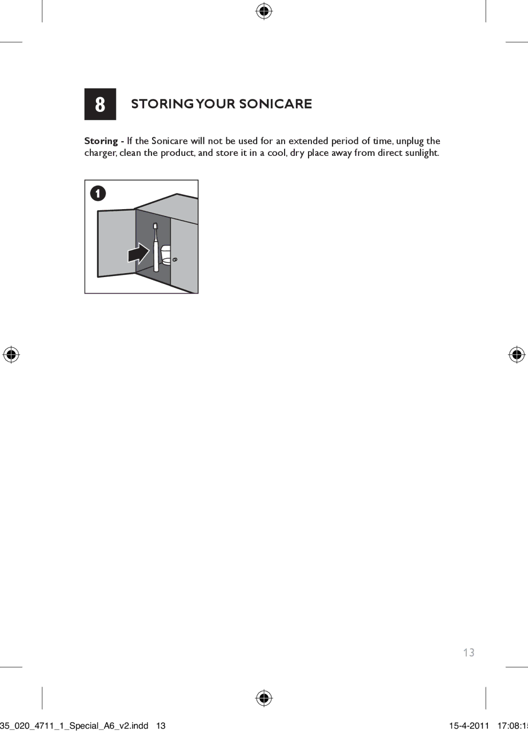 Philips 300 Series manual Storingyour Sonicare 