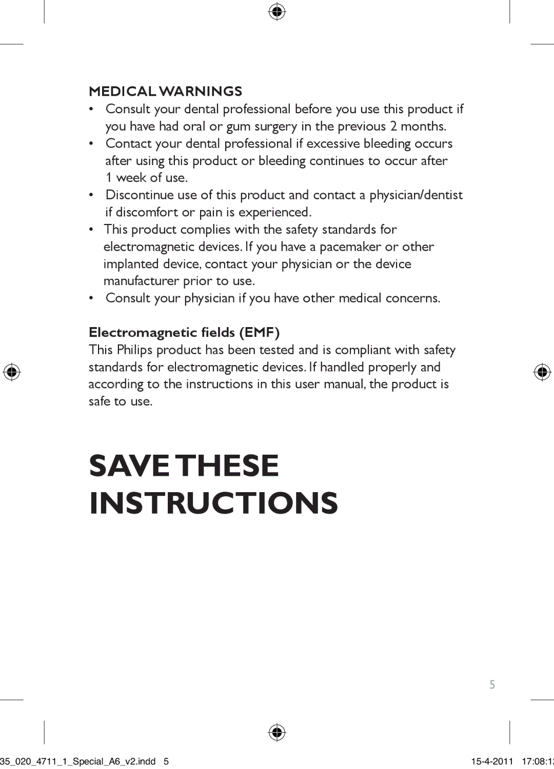 Philips 300 Series manual Savethese Instructions, Medical Warnings 