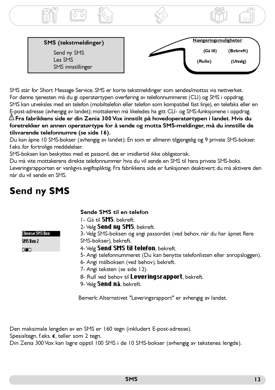 Philips 300 manual Send ny SMS, SMS tekstmeldinger, Sende SMS til en telefon 1- Gå til SMS, bekreft 