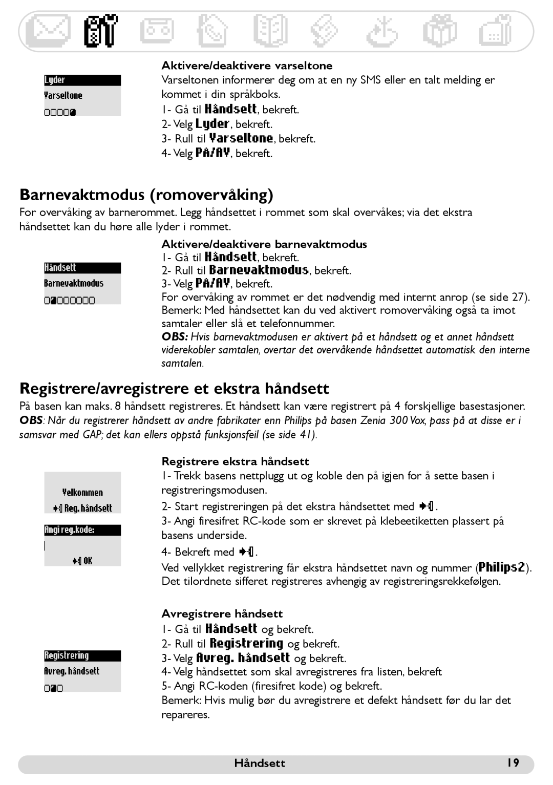 Philips 300 manual Barnevaktmodus romovervåking, Registrere/avregistrere et ekstra håndsett, Aktivere/deaktivere varseltone 