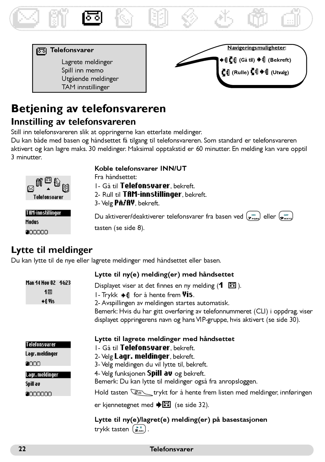 Philips 300 manual Betjening av telefonsvareren, Innstilling av telefonsvareren, Lytte til meldinger 