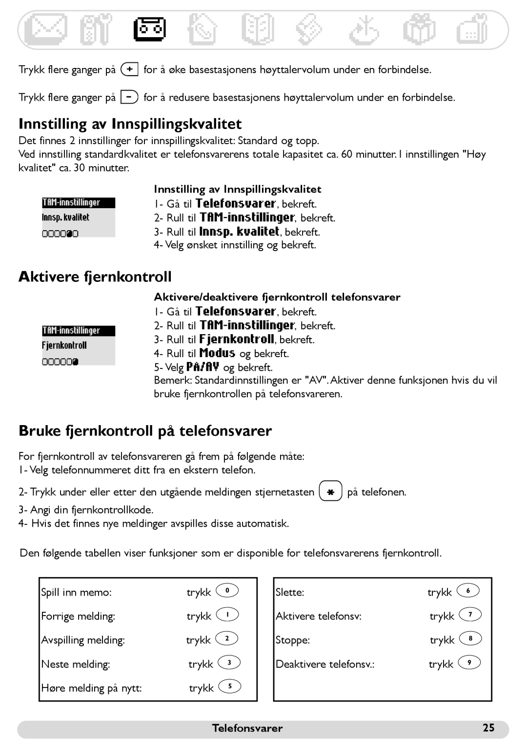 Philips 300 manual Innstilling av Innspillingskvalitet, Aktivere fjernkontroll, Bruke fjernkontroll på telefonsvarer 