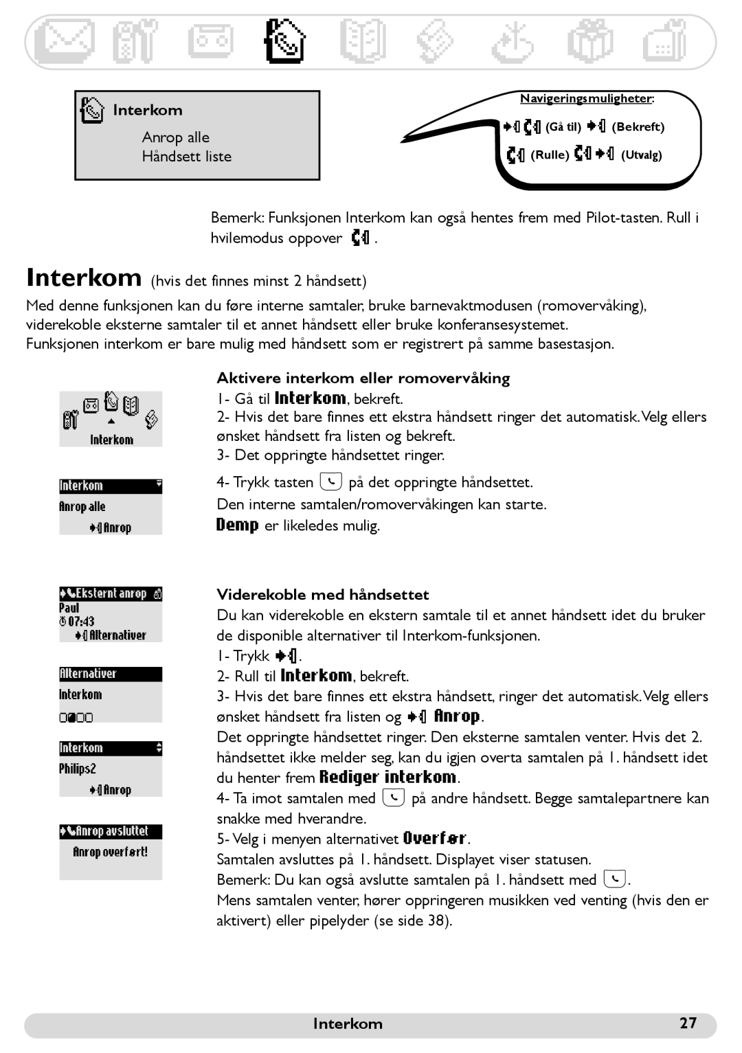 Philips 300 manual Interkom, Aktivere interkom eller romovervåking, Viderekoble med håndsettet 