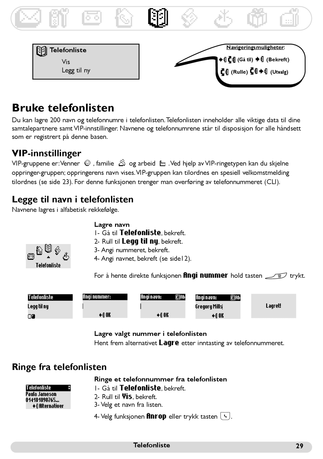 Philips 300 manual Bruke telefonlisten, VIP-innstillinger, Legge til navn i telefonlisten 