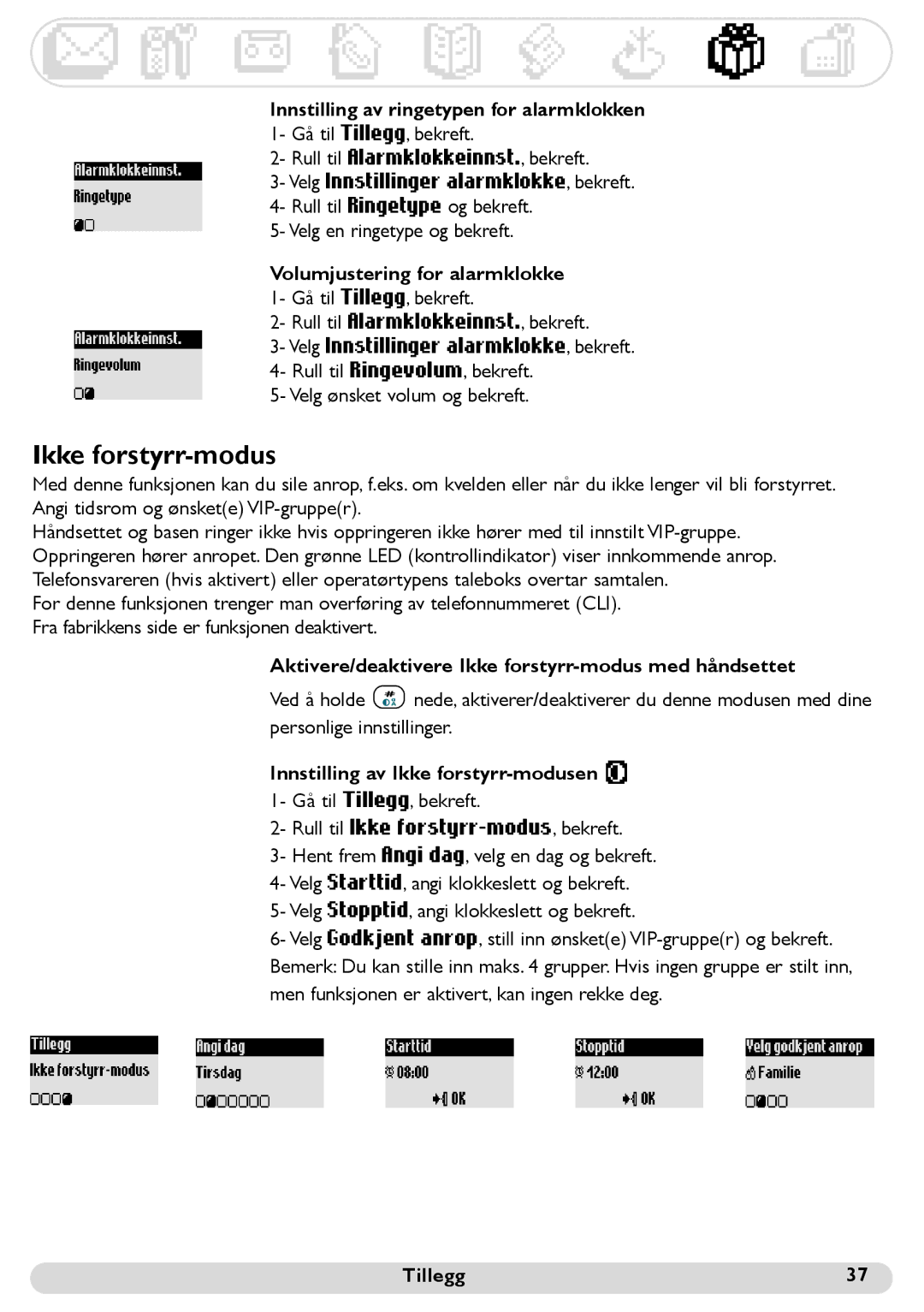 Philips 300 manual Ikke forstyrr-modus, Volumjustering for alarmklokke 1- Gå til Tillegg, bekreft 