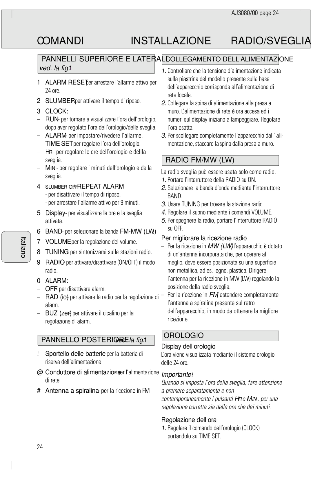 Philips 3080 manual Comandi Installazione RADIO/SVEGLIA, Radio FM/MW LW, Orologio, Ved. la fig, Importante 