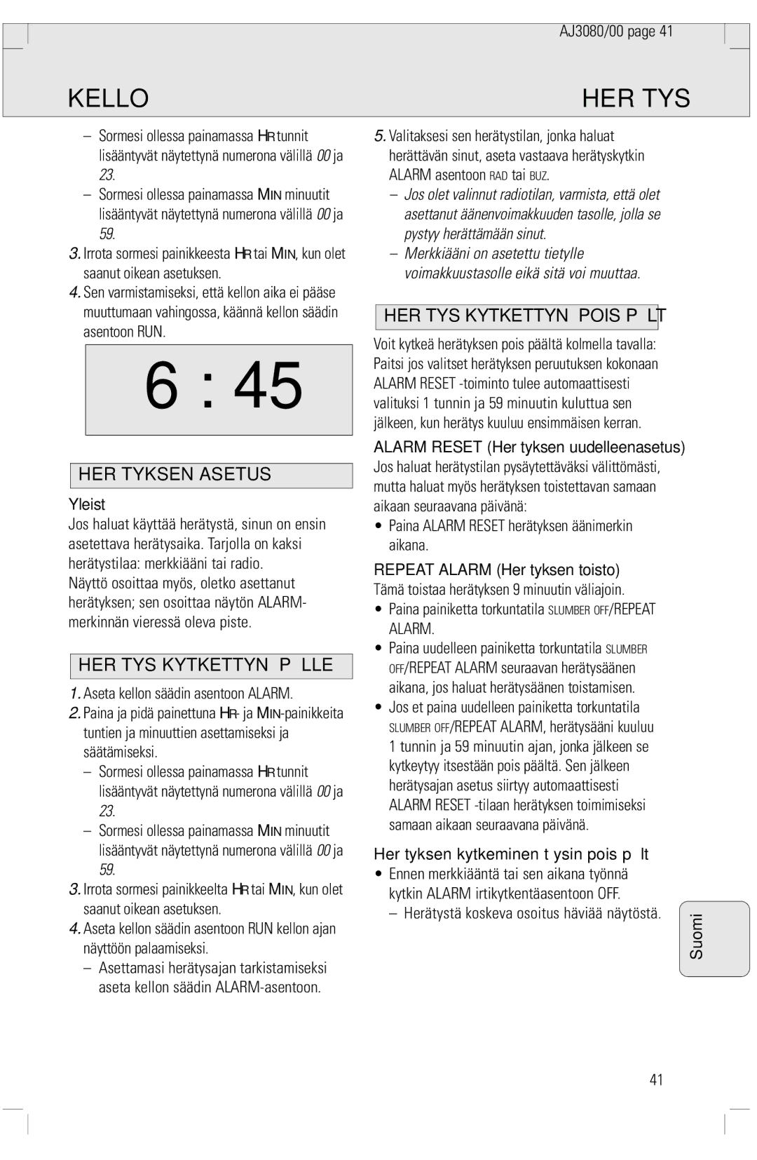 Philips 3080 manual Kello, Herätyksen Asetus, Herätys Kytkettynä Päälle, Herätys Kytkettynä Pois Päältä 