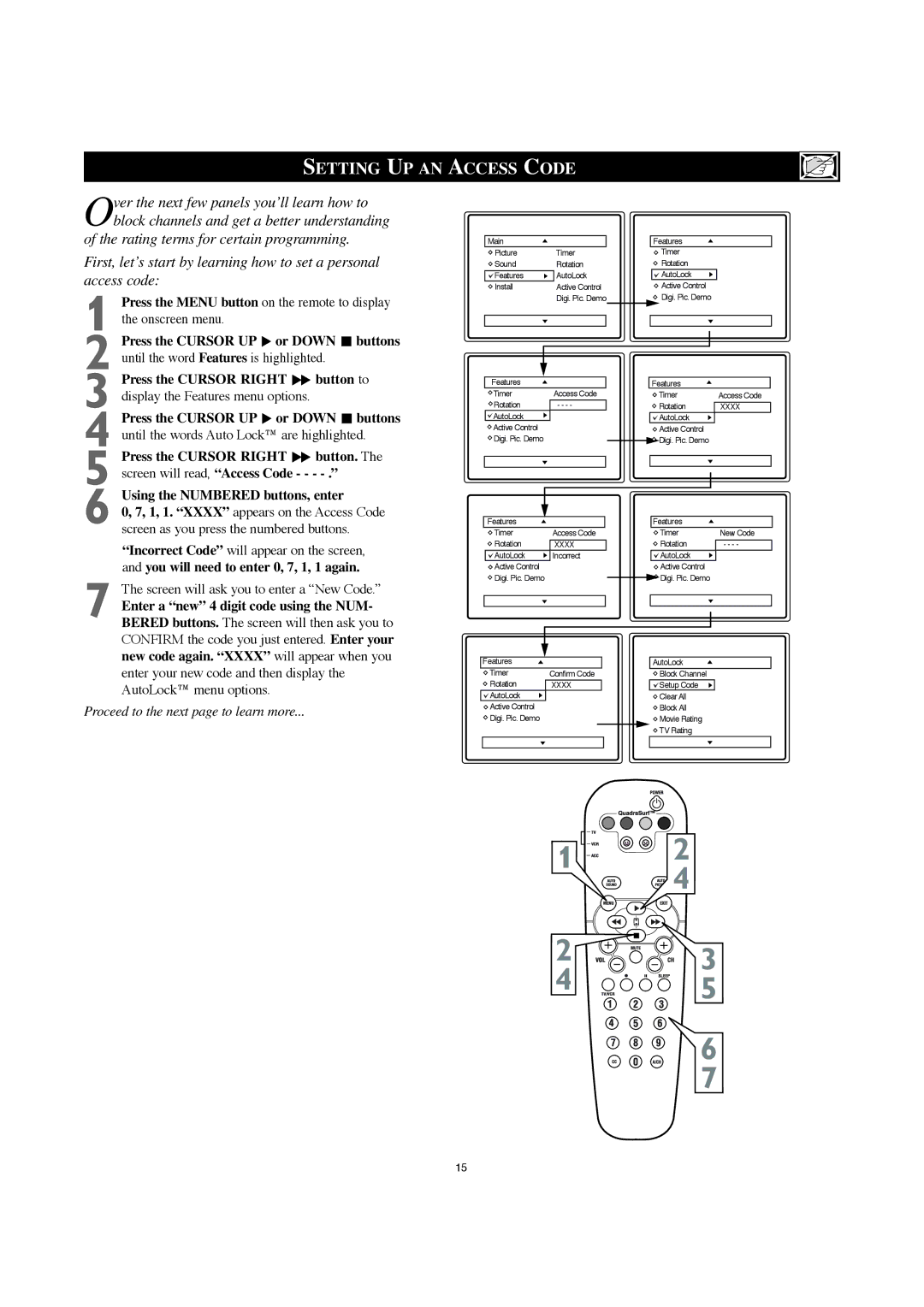 Philips 30PW8420 user manual Setting UP AN Access Code, You will need to enter 0, 7, 1, 1 again 