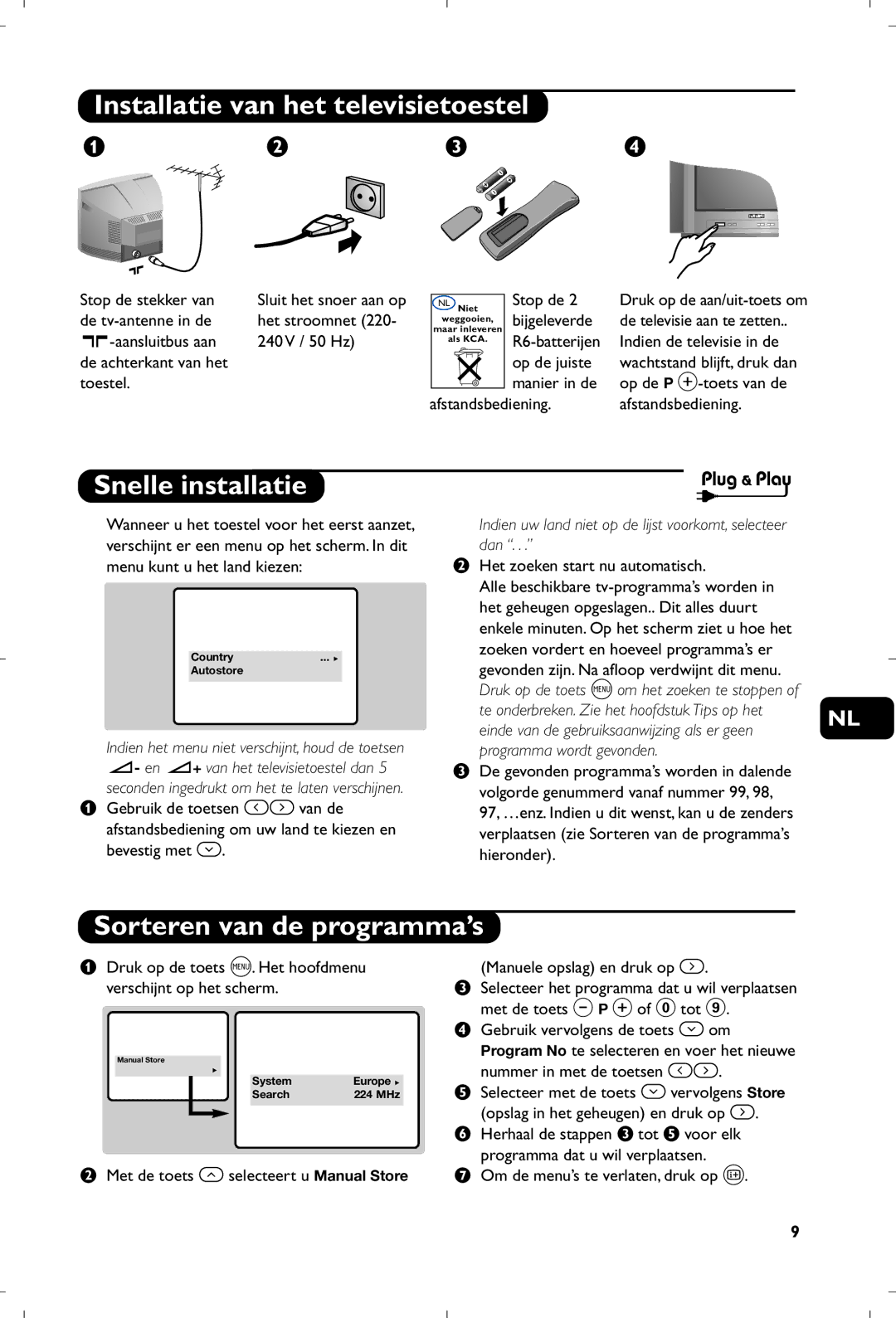 Philips 31112561524.2 manual Installatie van het televisietoestel, Snelle installatie, Sorteren van de programma’s 