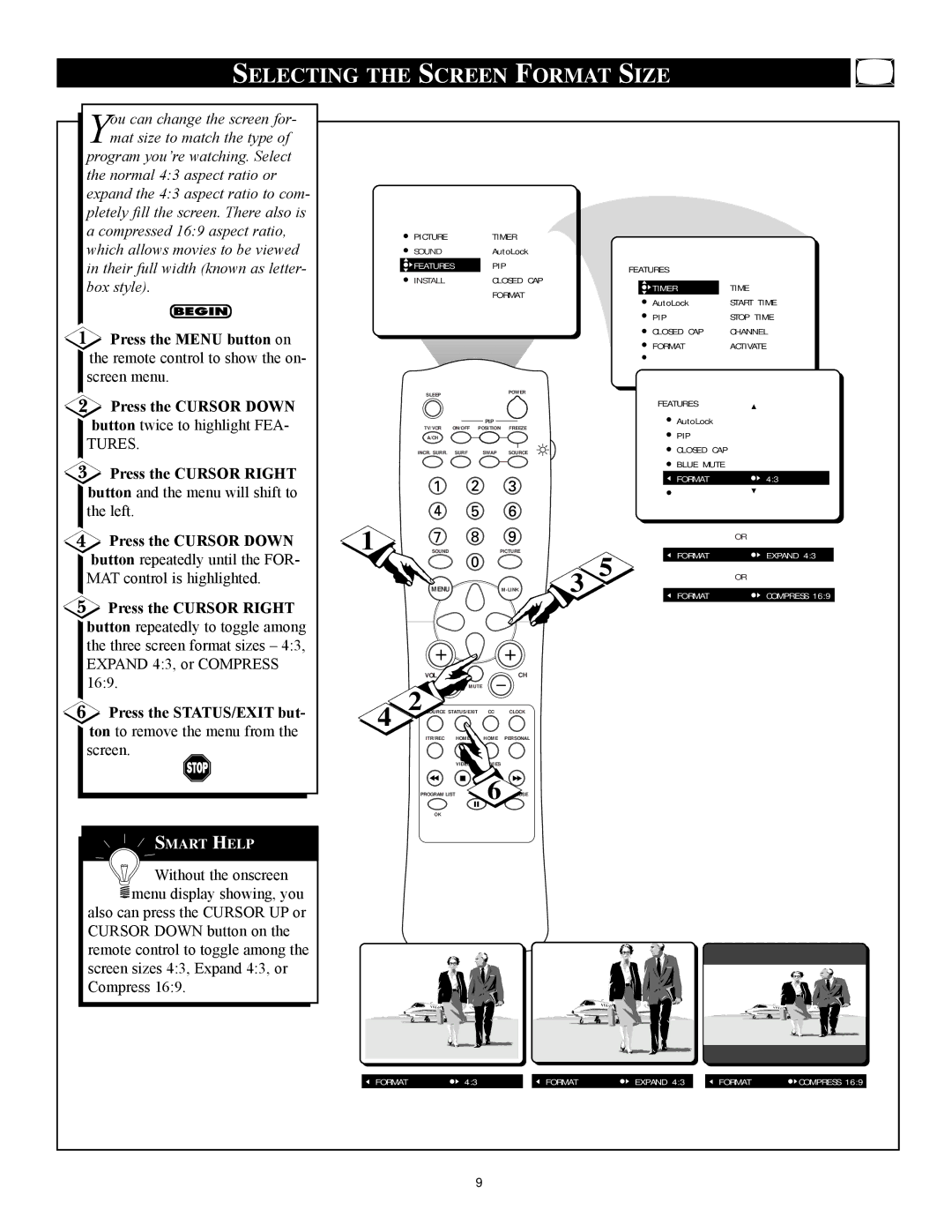 Philips 3121 235 20301 manual Selecting the Screen Format Size, Press the Cursor Down, Press the Cursor Right 