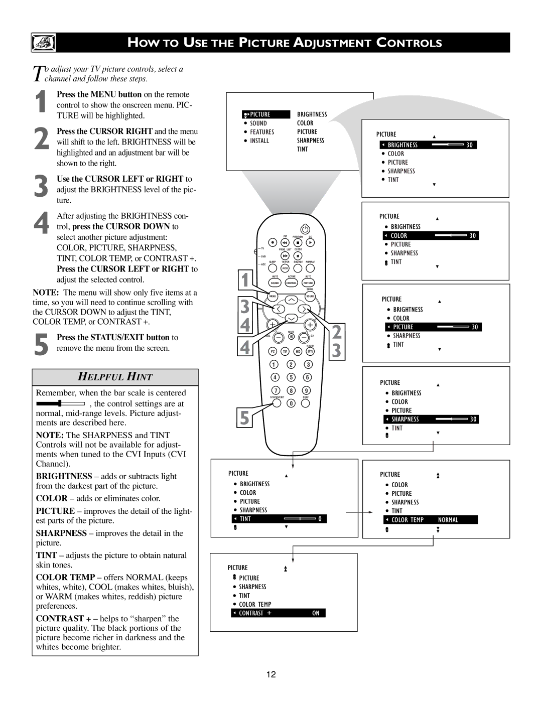 Philips 3139 125 31421 warranty HOW to USE the Picture Adjustment Controls 