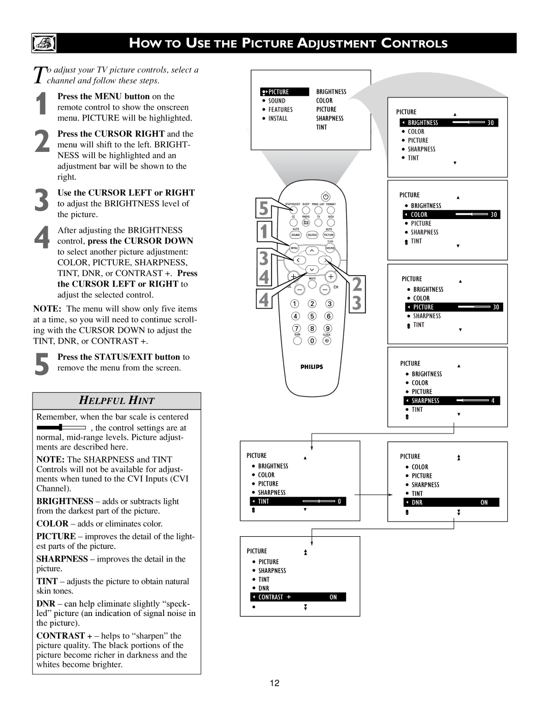 Philips 3139 125 31871 warranty HOW to USE the Picture Adjustment Controls 