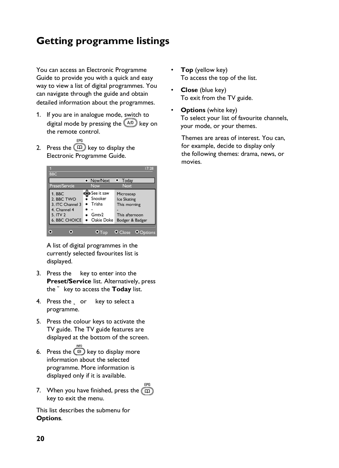 Philips 3139 user manual Getting programme listings, Press the Î or ï key to select a programme 