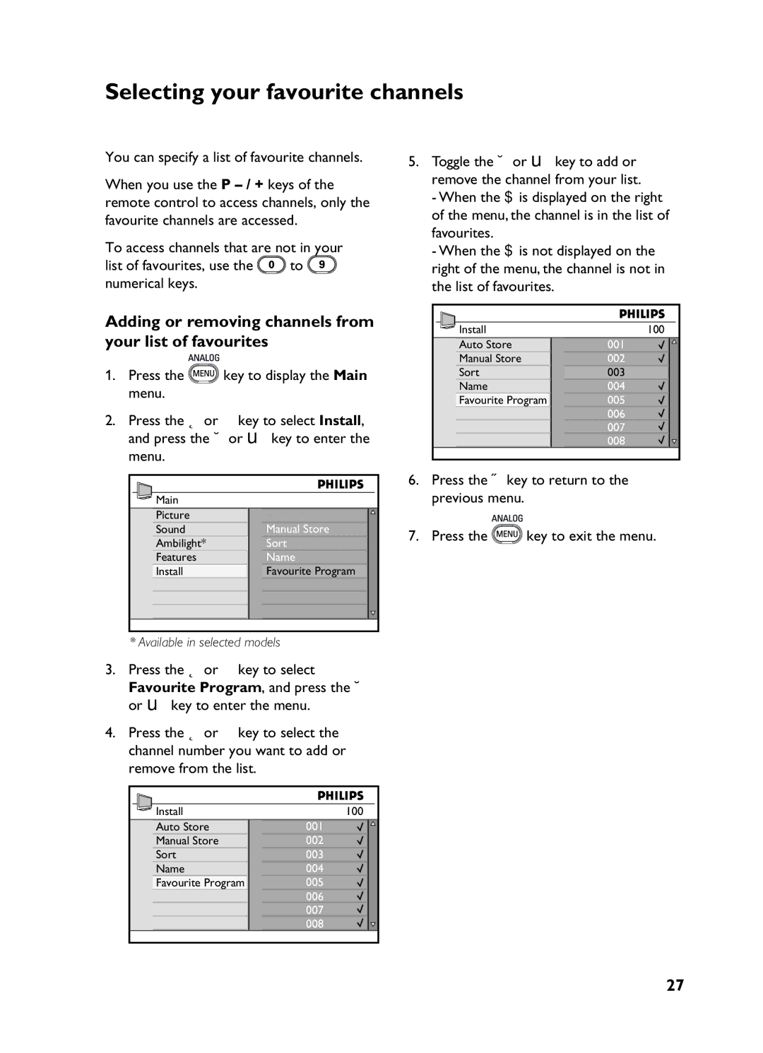 Philips 3139 user manual Selecting your favourite channels, Adding or removing channels from your list of favourites 