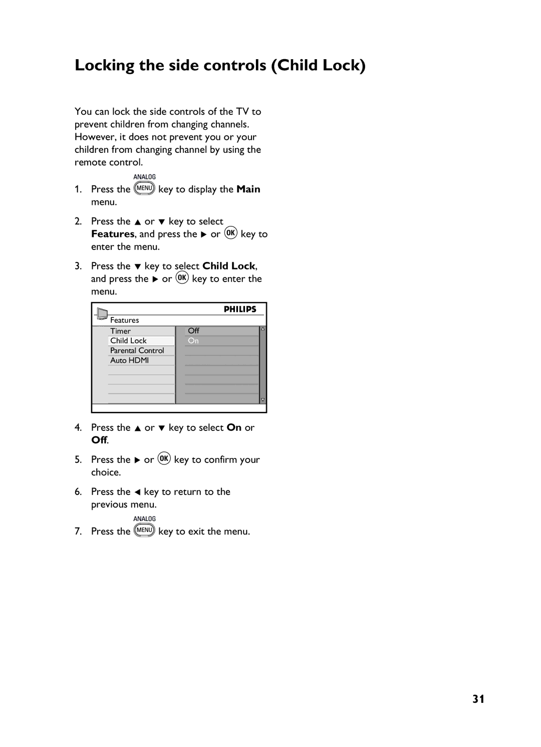 Philips 3139 user manual Locking the side controls Child Lock 