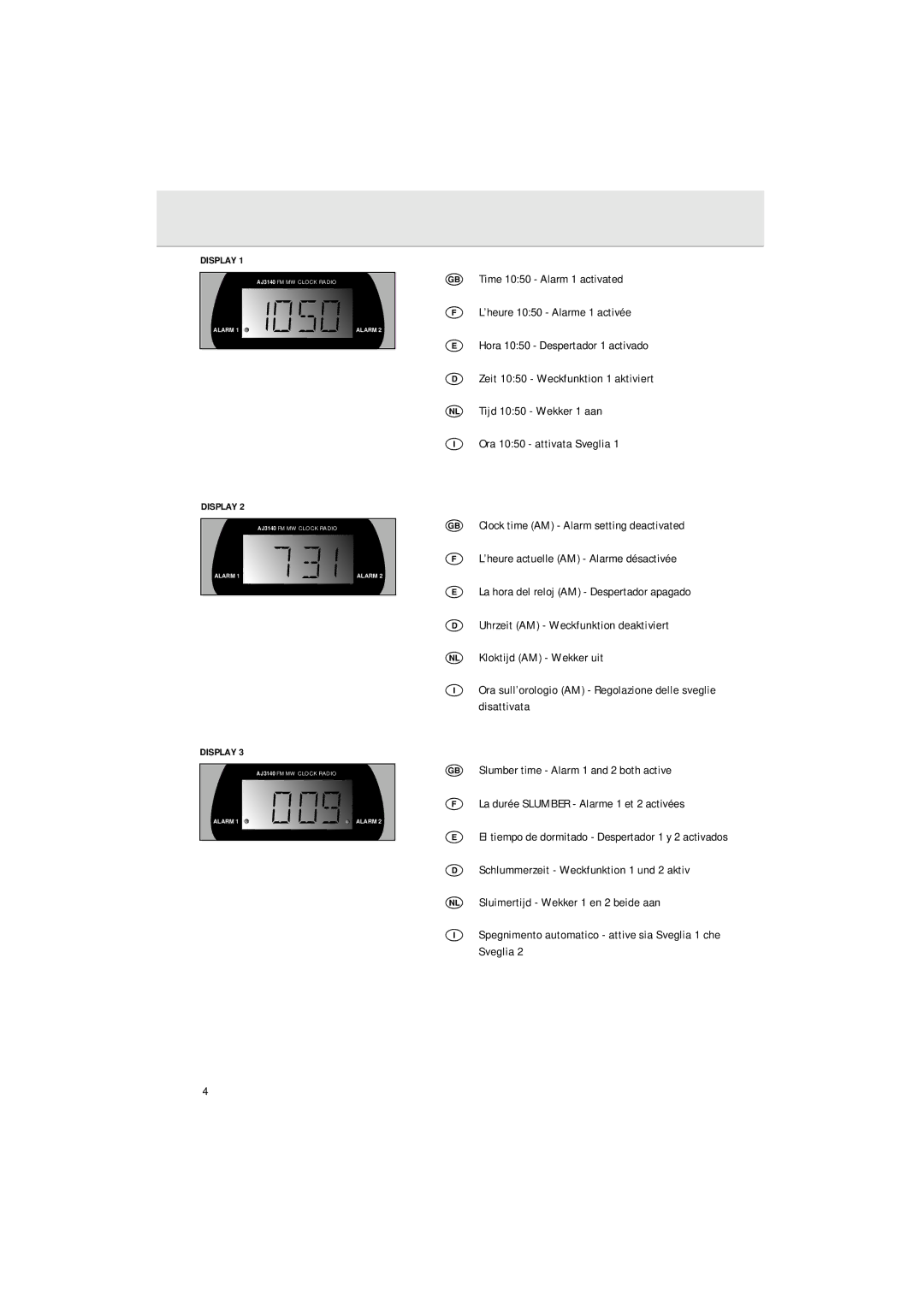 Philips AJ 3140 FAMILY manual El tiempo de dormitado Despertador 1 y 2 activados 