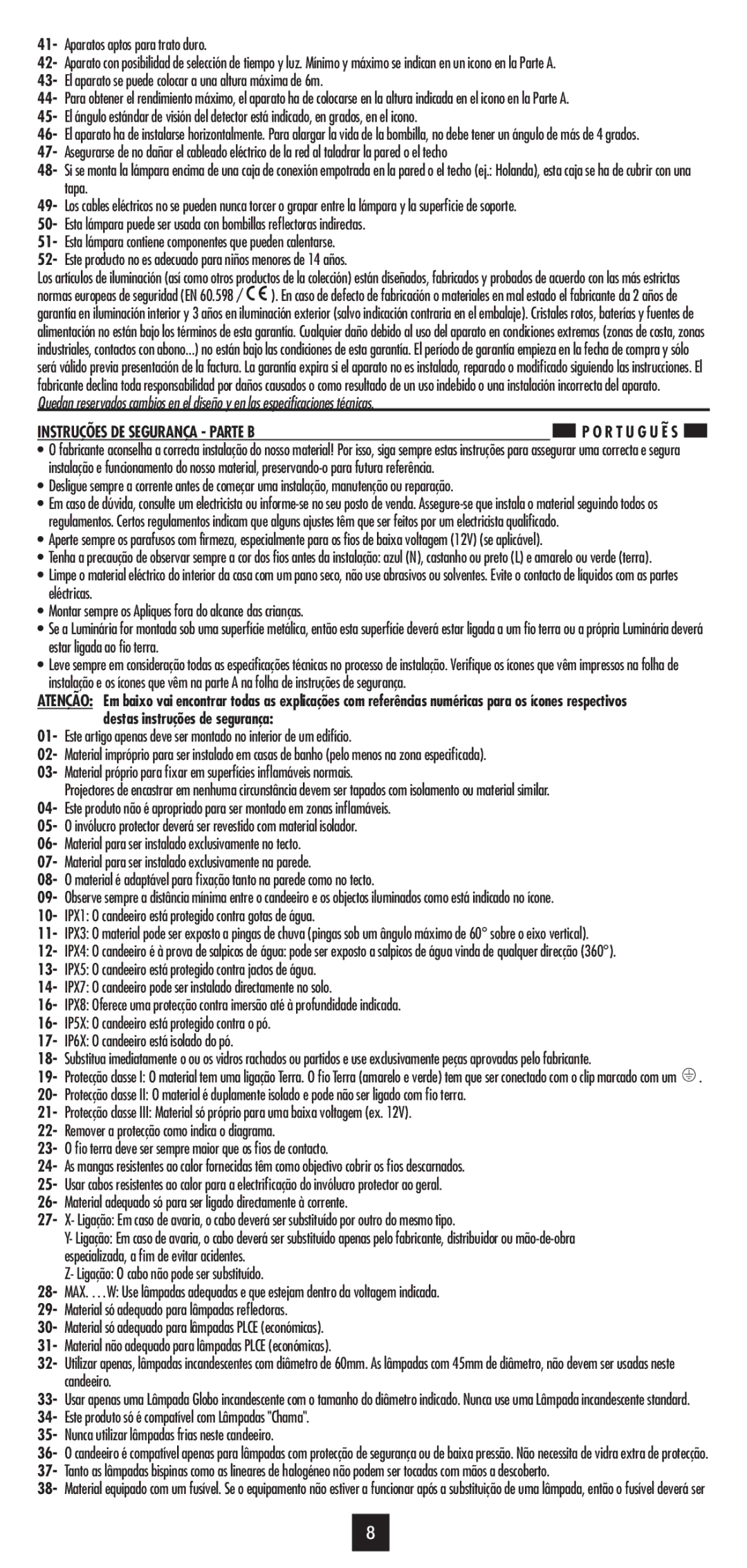 Philips 31602/**/16 manual Aparatos aptos para trato duro, El aparato se puede colocar a una altura máxima de 6m 