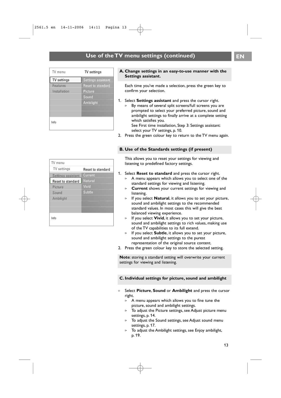 Philips 32-37-42PF9531/79-98 user manual Use of the Standards settings if present 