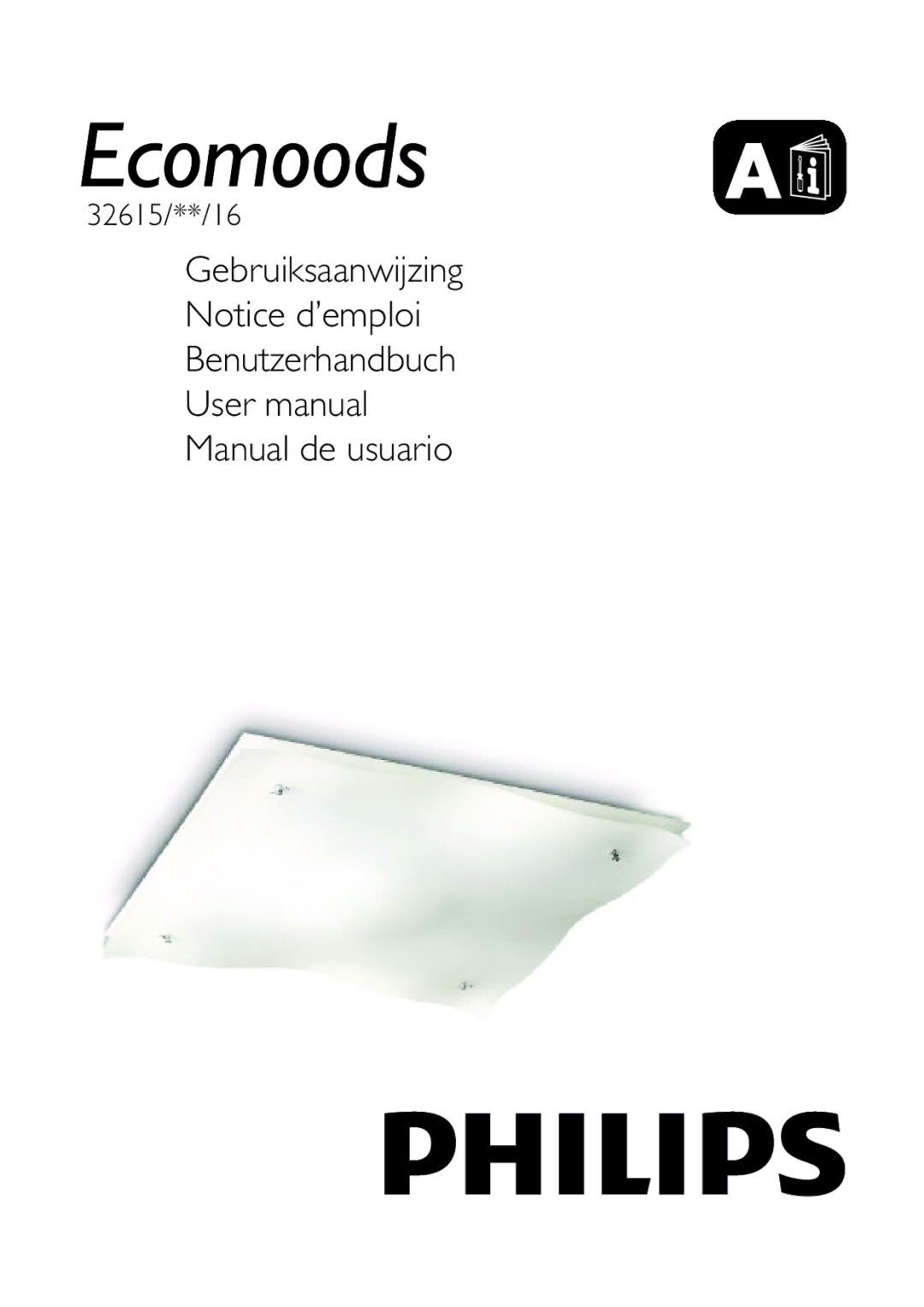 Philips 32615/31/16 user manual Ecomoods a 