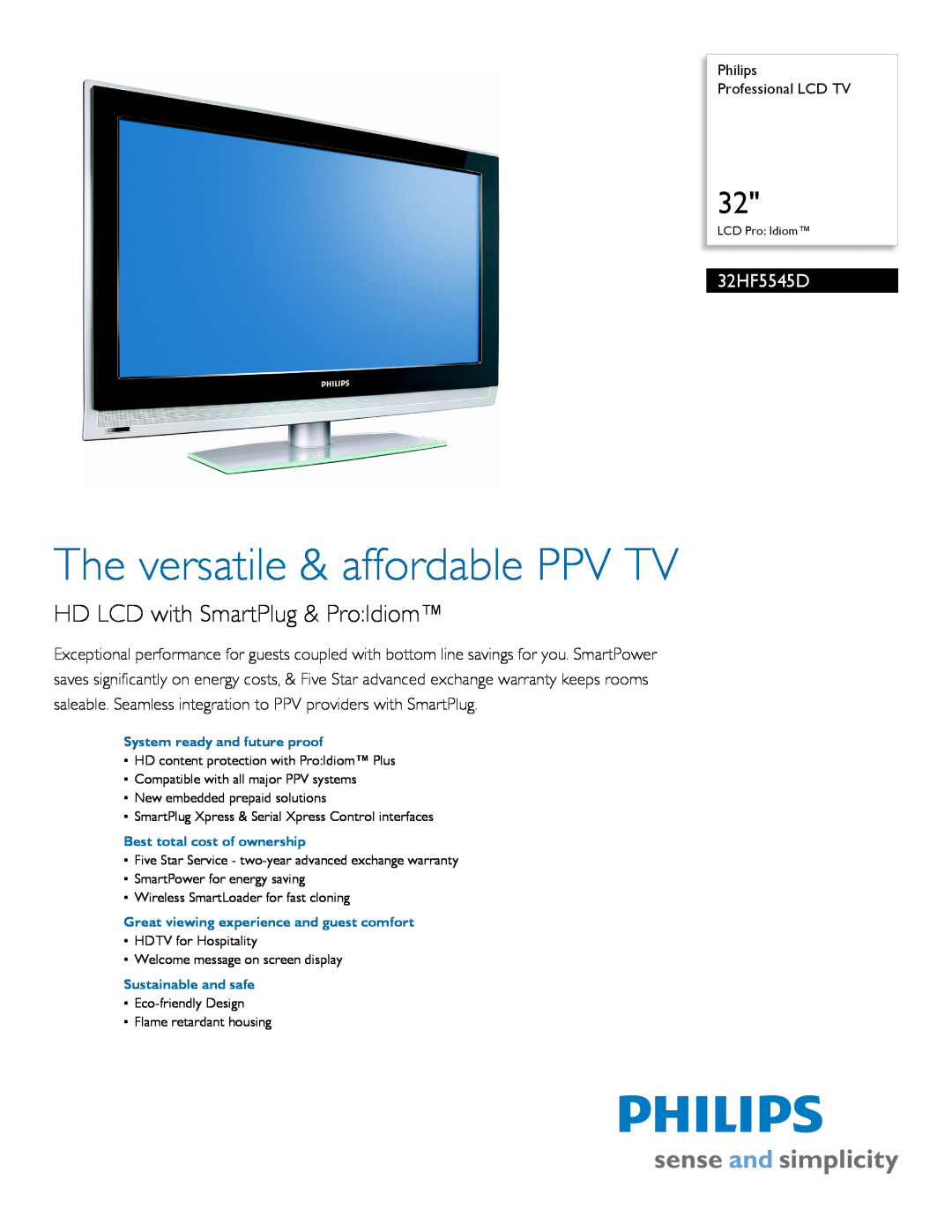 Philips 32HF5545D warranty The versatile & affordable PPV TV, HD LCD with SmartPlug & ProIdiom 
