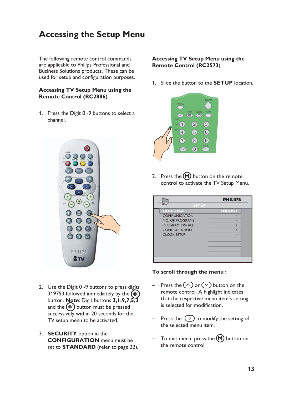 Philips 32HF5445, 32HF7875 user manual Accessing the Setup Menu, Accessing TV Setup Menu using the Remote Control RC2886 