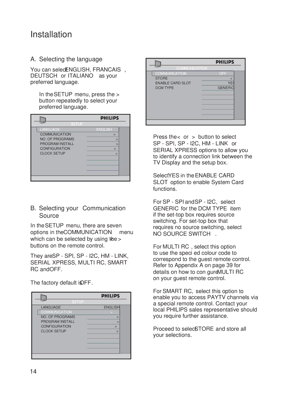 Philips 32HF7875, 32HF5445 Installation, Selecting the language, Selecting your Communication Source, No Source Switch 