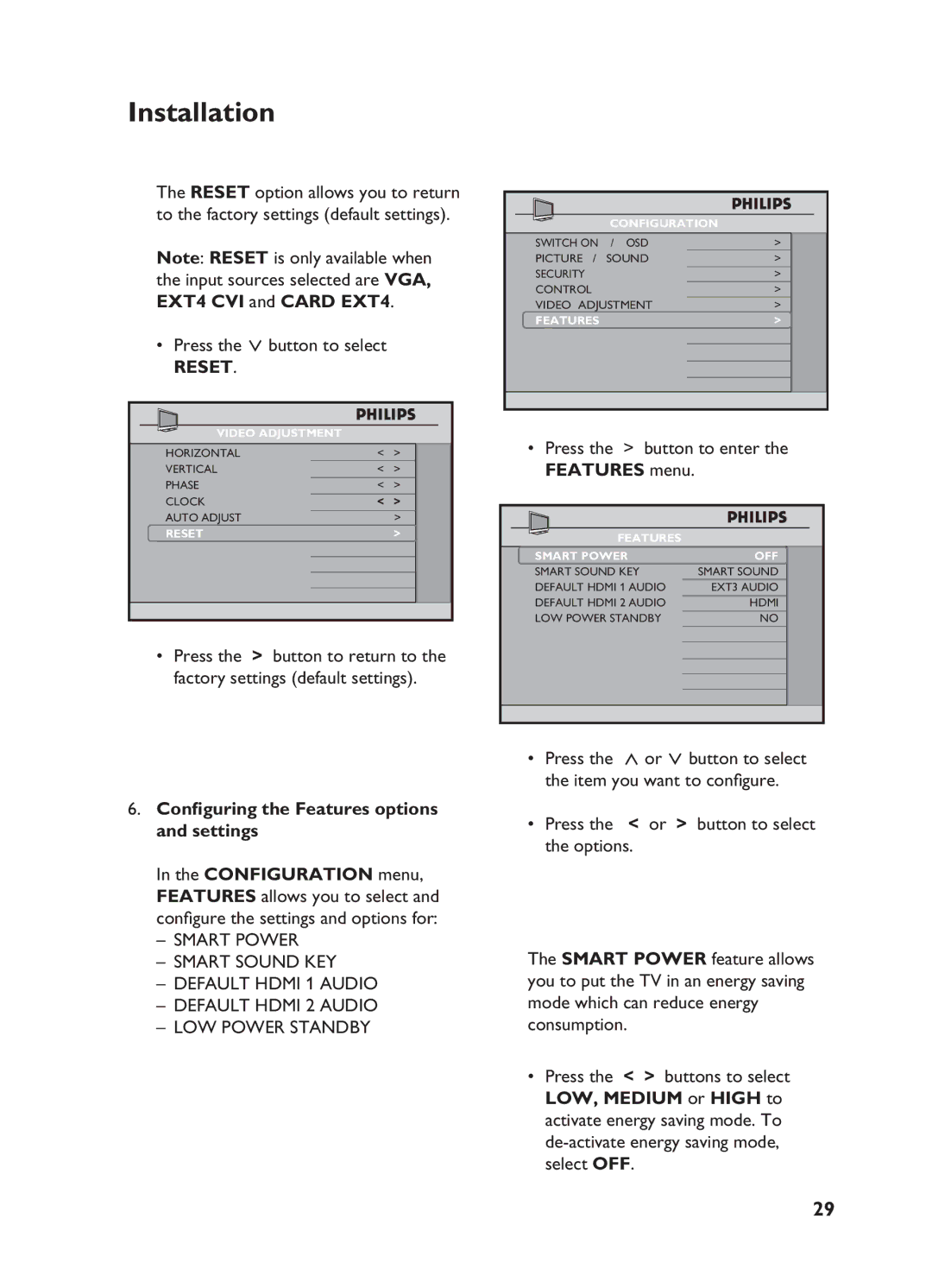 Philips 32HF5445 Reset, Conﬁguring the Features options and settings, Press the button to enter the Features menu 