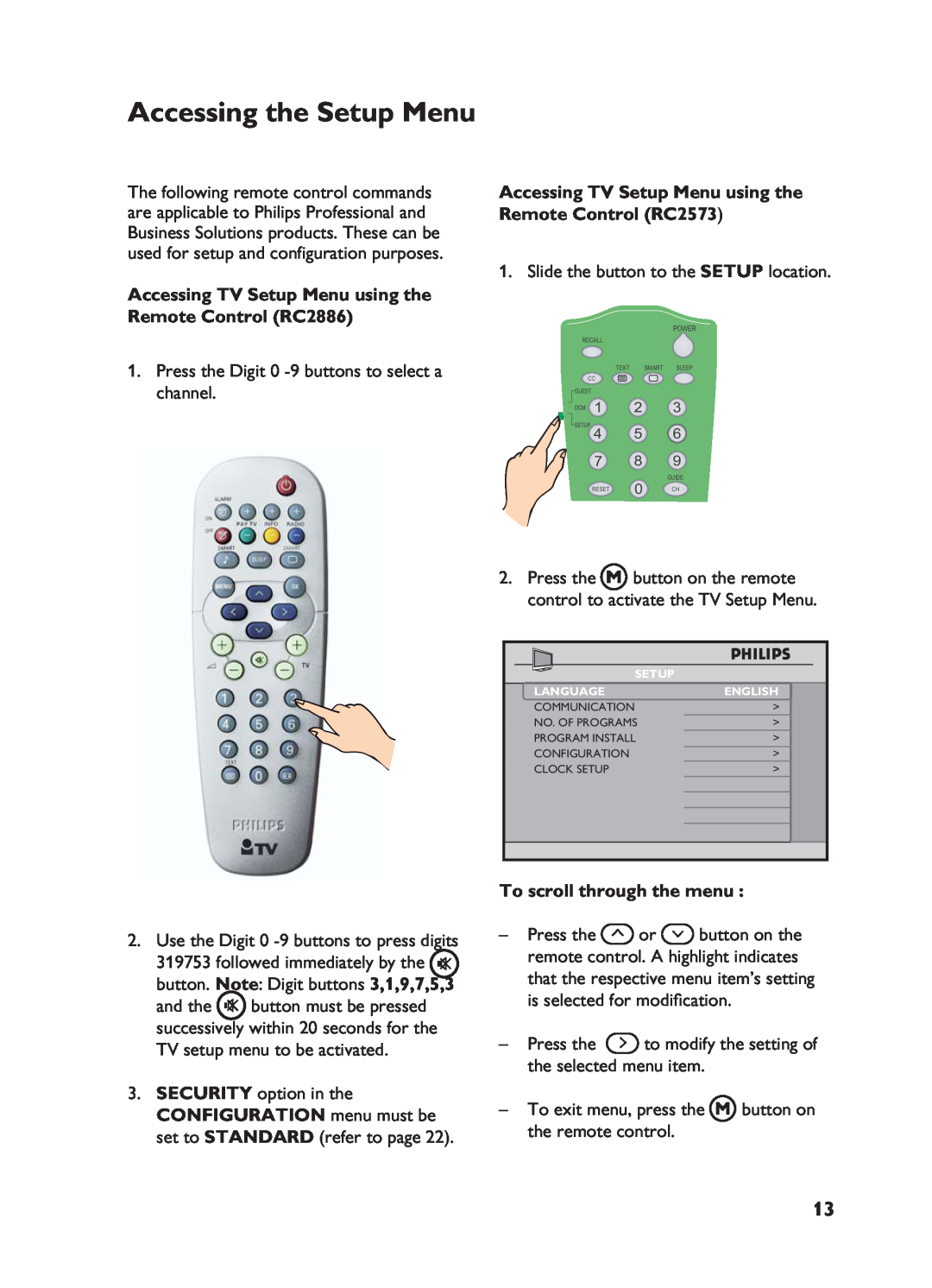 Philips 32HF5445, 32HF7875 user manual Accessing the Setup Menu, Accessing TV Setup Menu using the Remote Control RC2886 