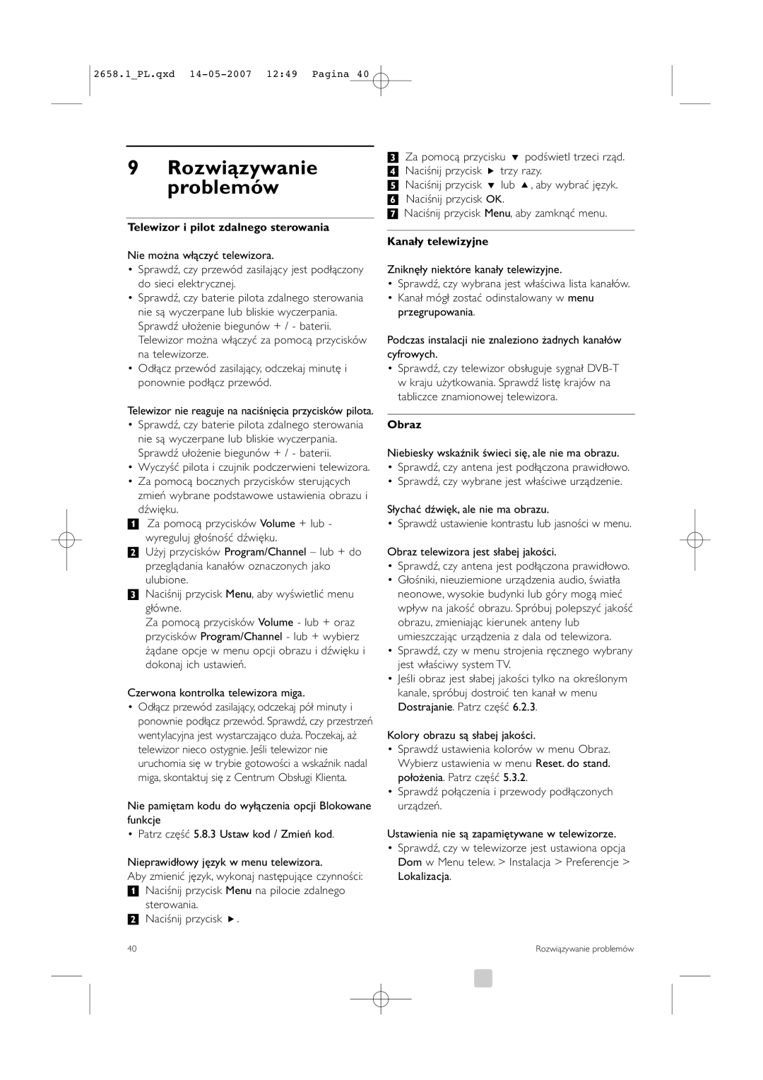 Philips 32HF9385D, 42HF9385D Rozwiązywanie Problemów, Telewizor i pilot zdalnego sterowania, Kanały telewizyjne, Obraz 