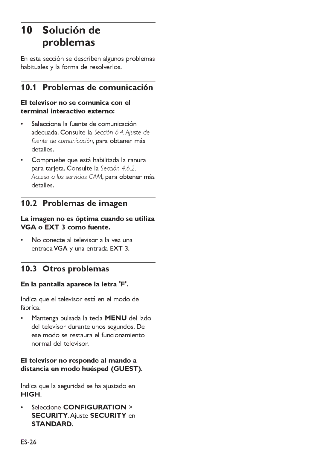 Philips 32HFL5850D Problemas de comunicación, Problemas de imagen, Otros problemas, En la pantalla aparece la letra F 