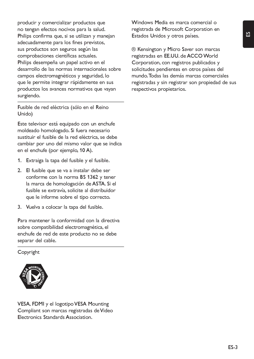 Philips 32HFL5850D manual Extraiga la tapa del fusible y el fusible, Vuelva a colocar la tapa del fusible, Copyright, ES-3 